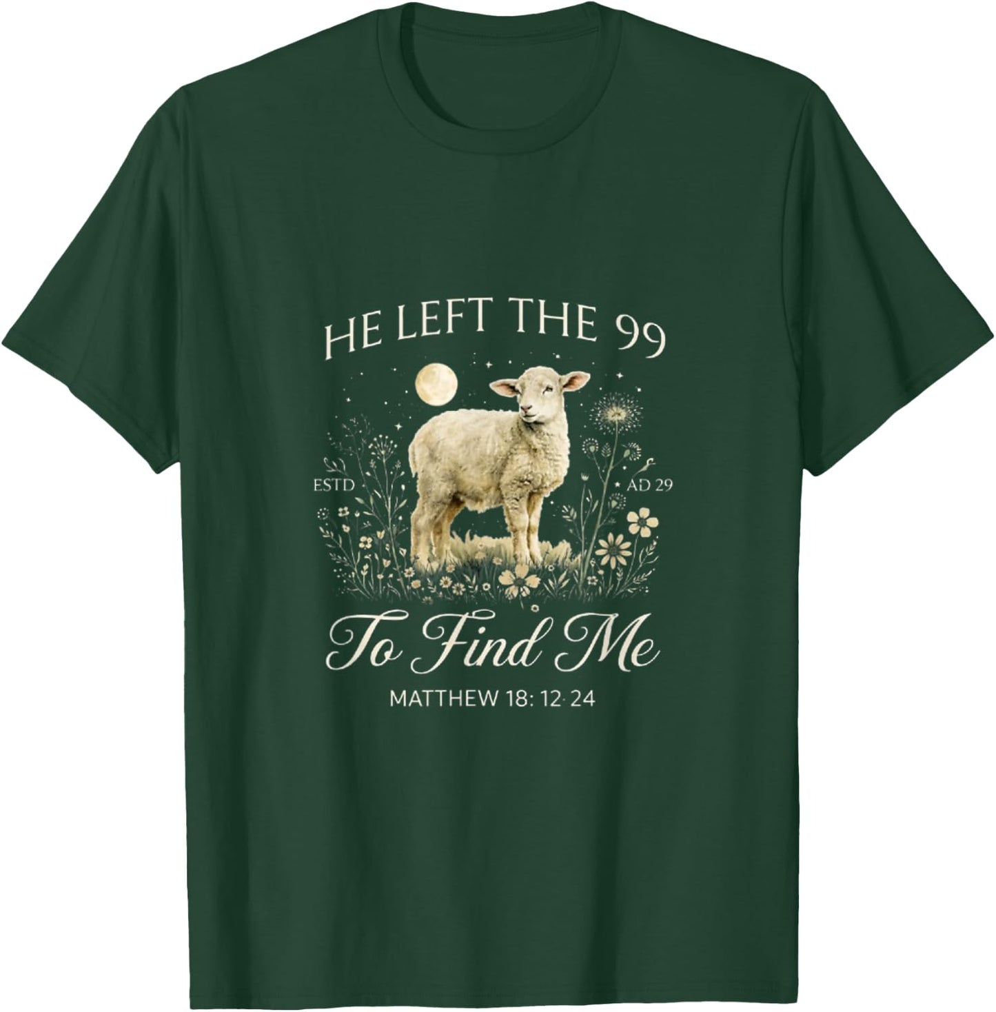 Retro Lost Sheep He Left The 99 to Find Me Leaves The 99 T-Shirt - T-Shirt | Forest