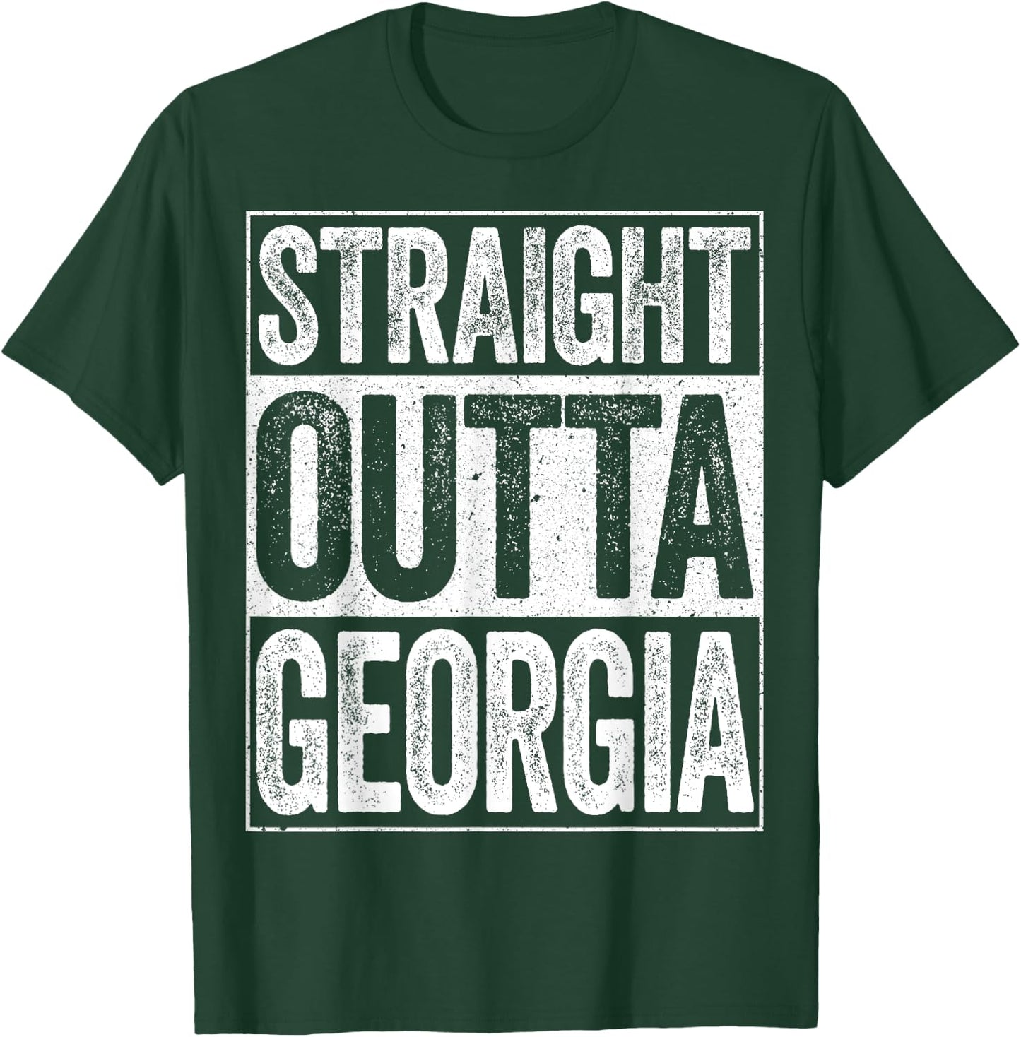 Straight Outta Georgia GA State Shirt T-Shirt - T-Shirt | Forest