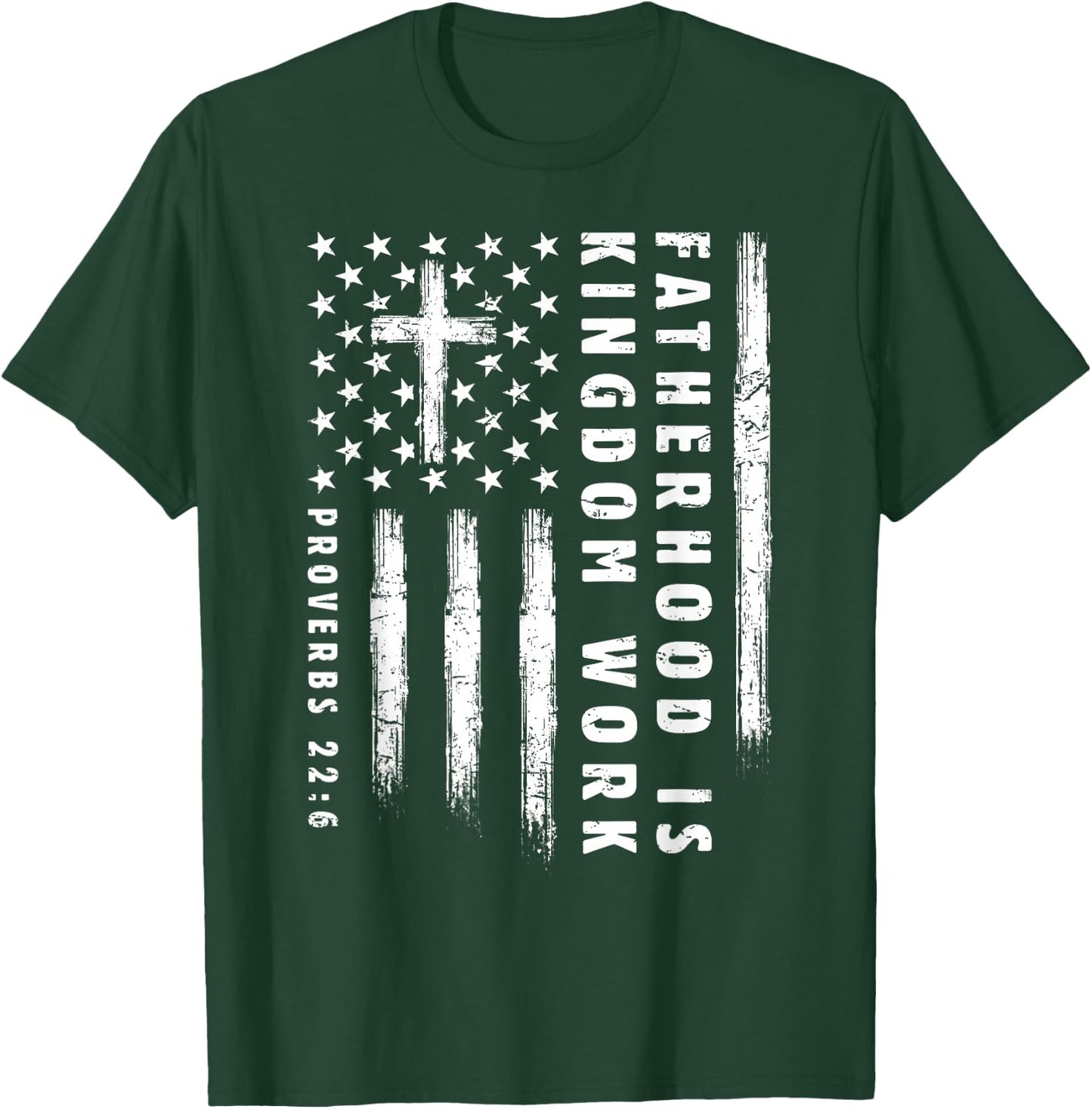 Fatherhood is Kingdom Work Christian Dad US Flag Fathers Day T-Shirt - T-Shirt | Forest