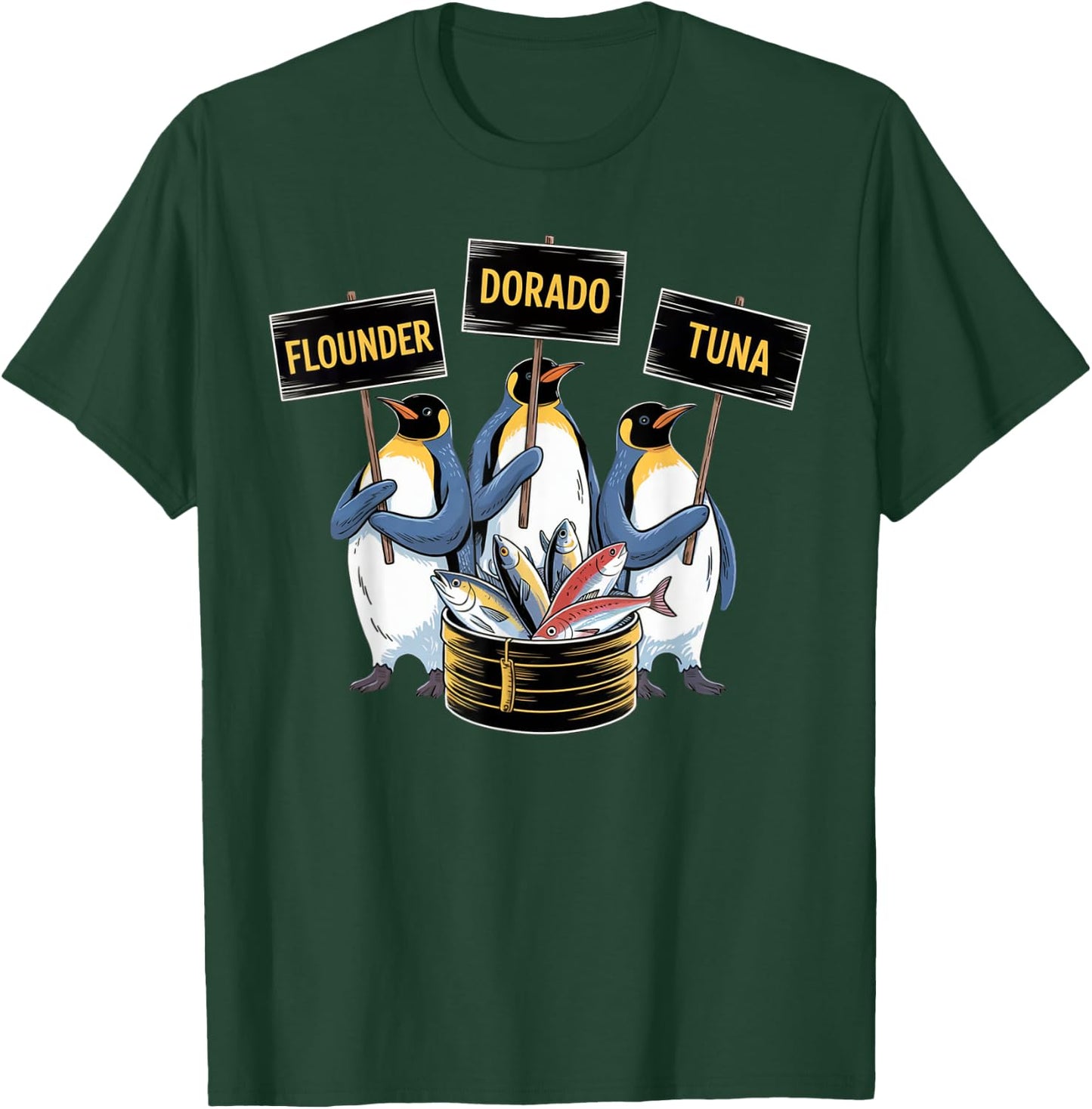 Funny Penguins Selling Flounder Dorado Tuna Fish Anti Trump T-Shirt - T-Shirt | Forest