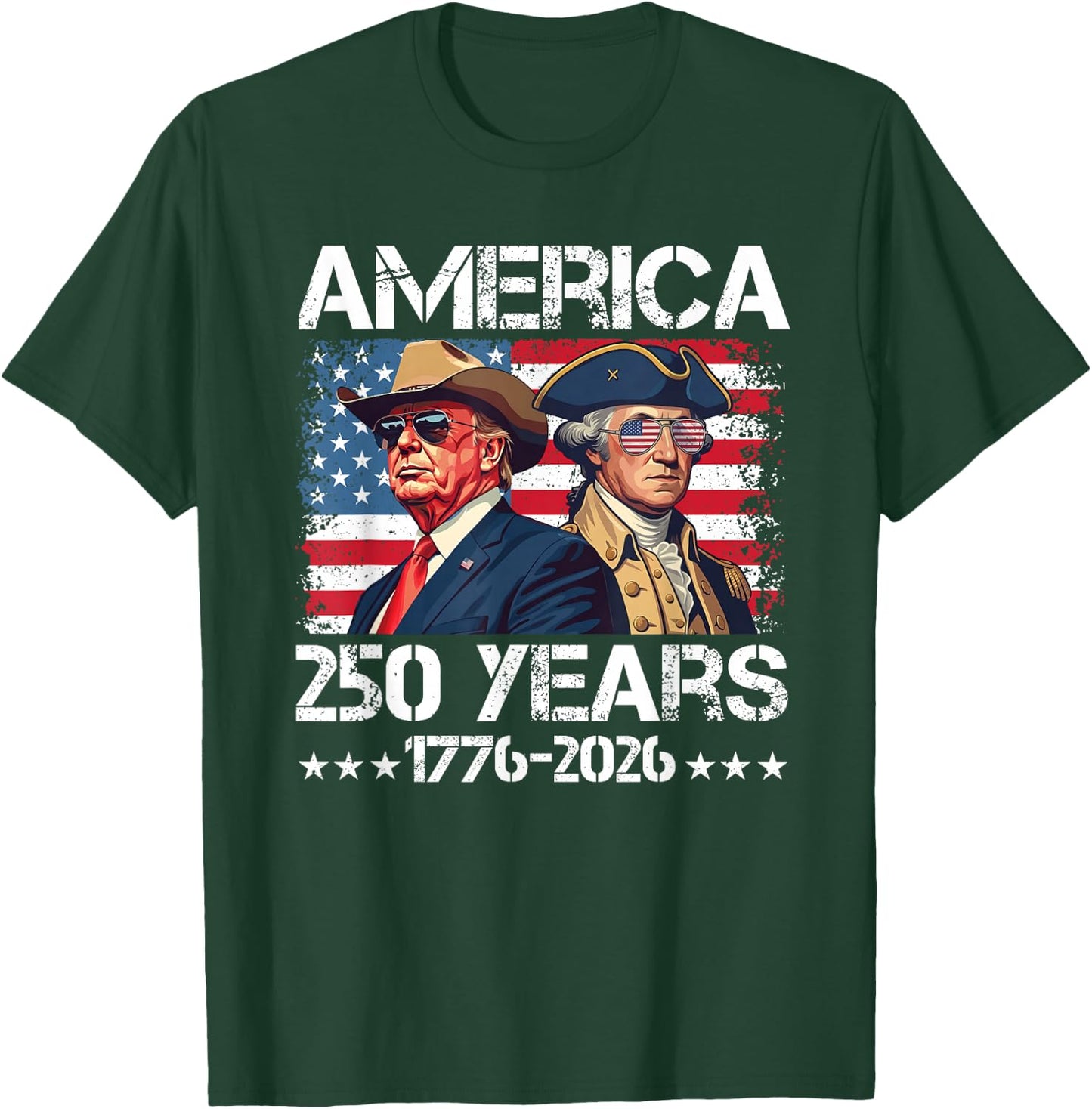 250 Years American 250th Anniversary 1776 2026 US Flag T-Shirt - T-Shirt | Forest