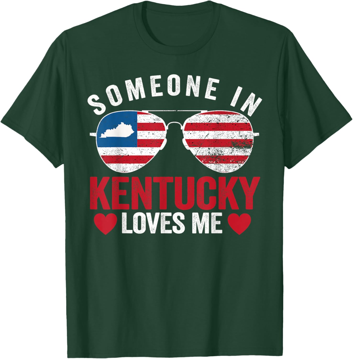Someone In Kentucky Loves Me Bluegrass State T-Shirt - T-Shirt | Forest
