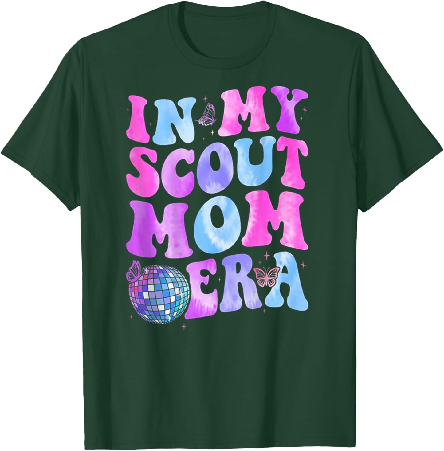 In My Scout Mom Era Mother's Day (on back) T-Shirt - T-Shirt | Forest