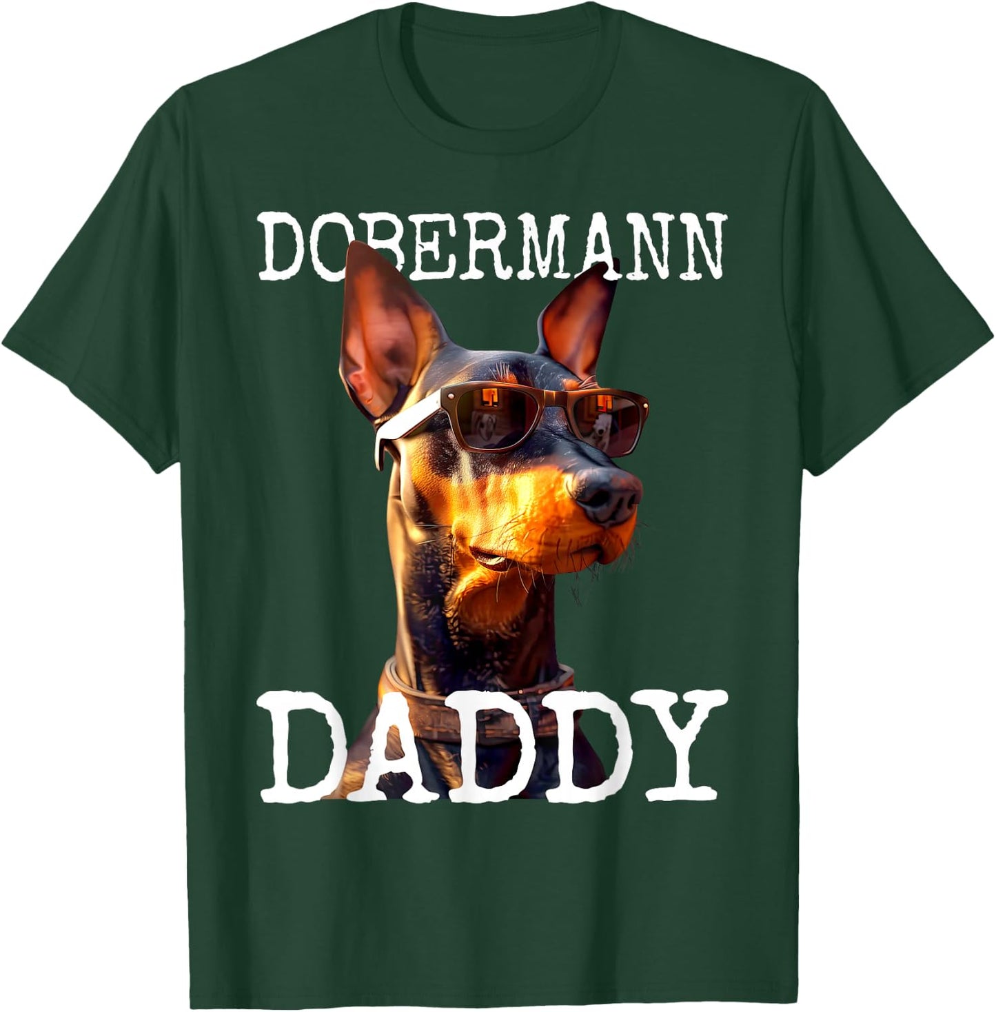 Dobermann Daddy Dogs Daddy Father's Day Dad Dobermans T-Shirt - T-Shirt | Forest