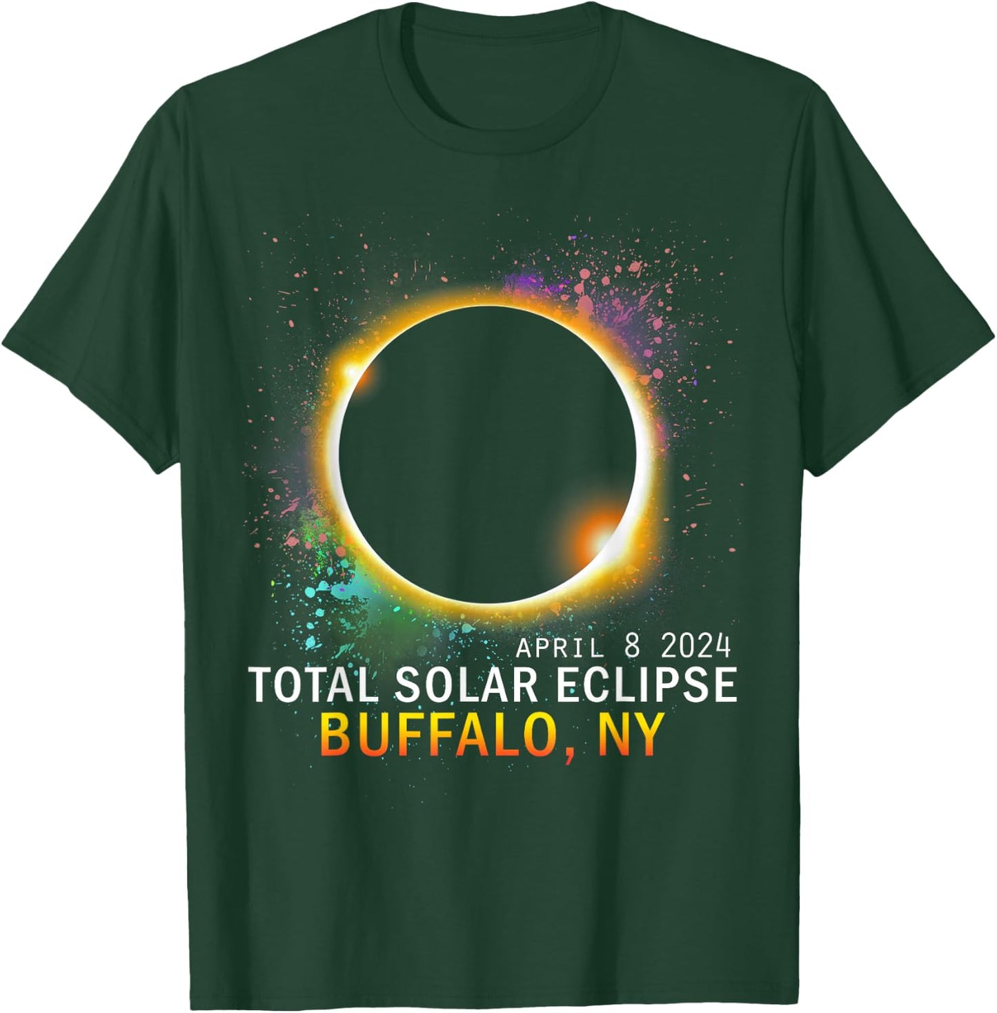 Buffalo New York Total Solar Eclipse April 8 2024 T-Shirt - T-Shirt | Forest