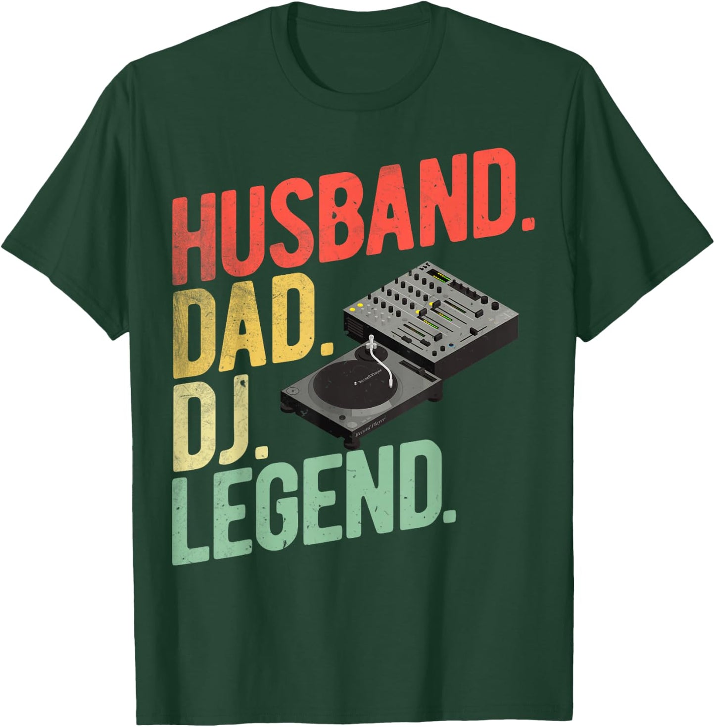 DJ Legend Dad Disc Jockey Dads Husband Dad DJ Legend DJ Dads T-Shirt - T-Shirt | Forest