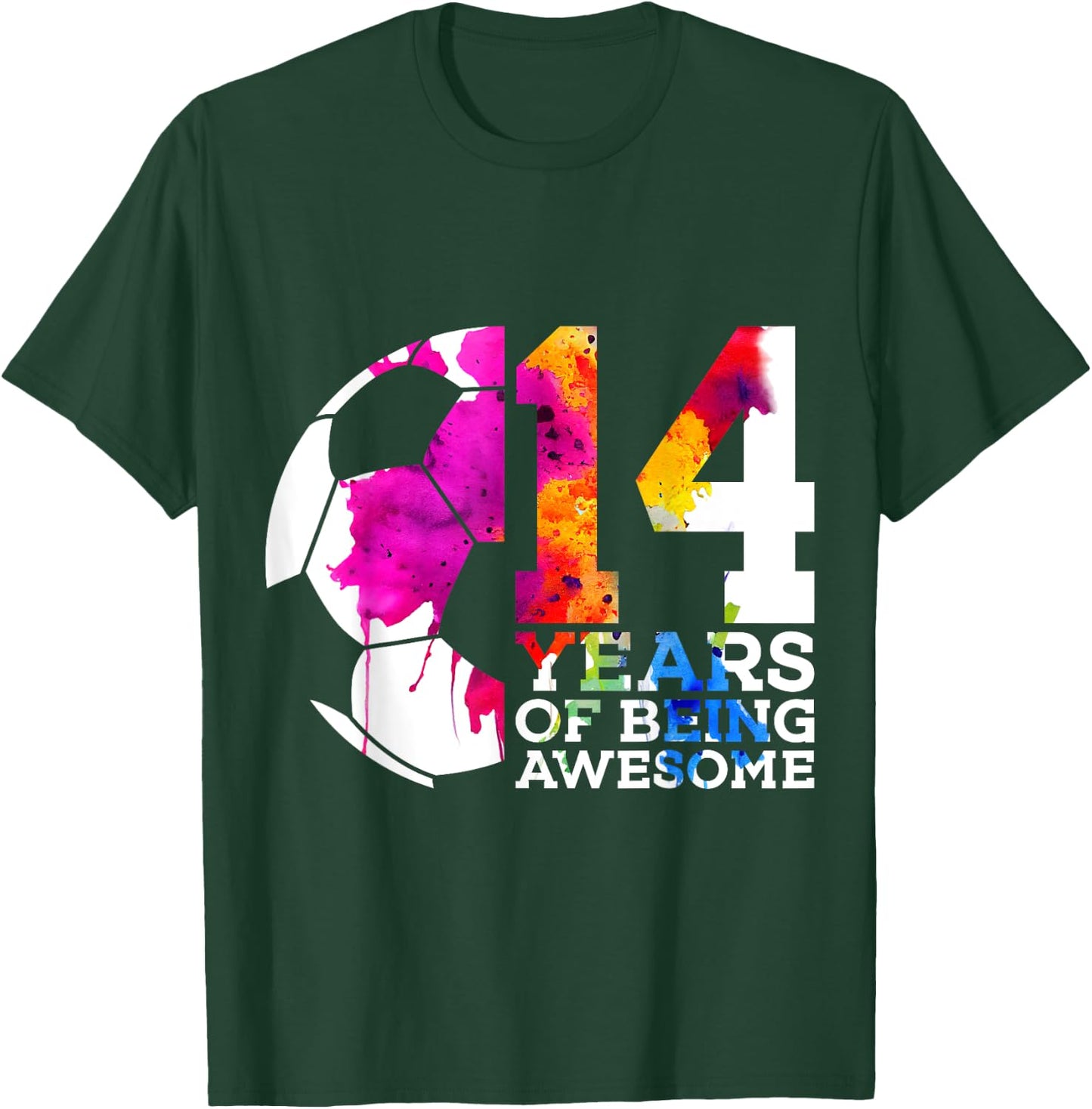 14 Years of Being Awesome Soccer 14th Birthday T-Shirt - T-Shirt | Forest