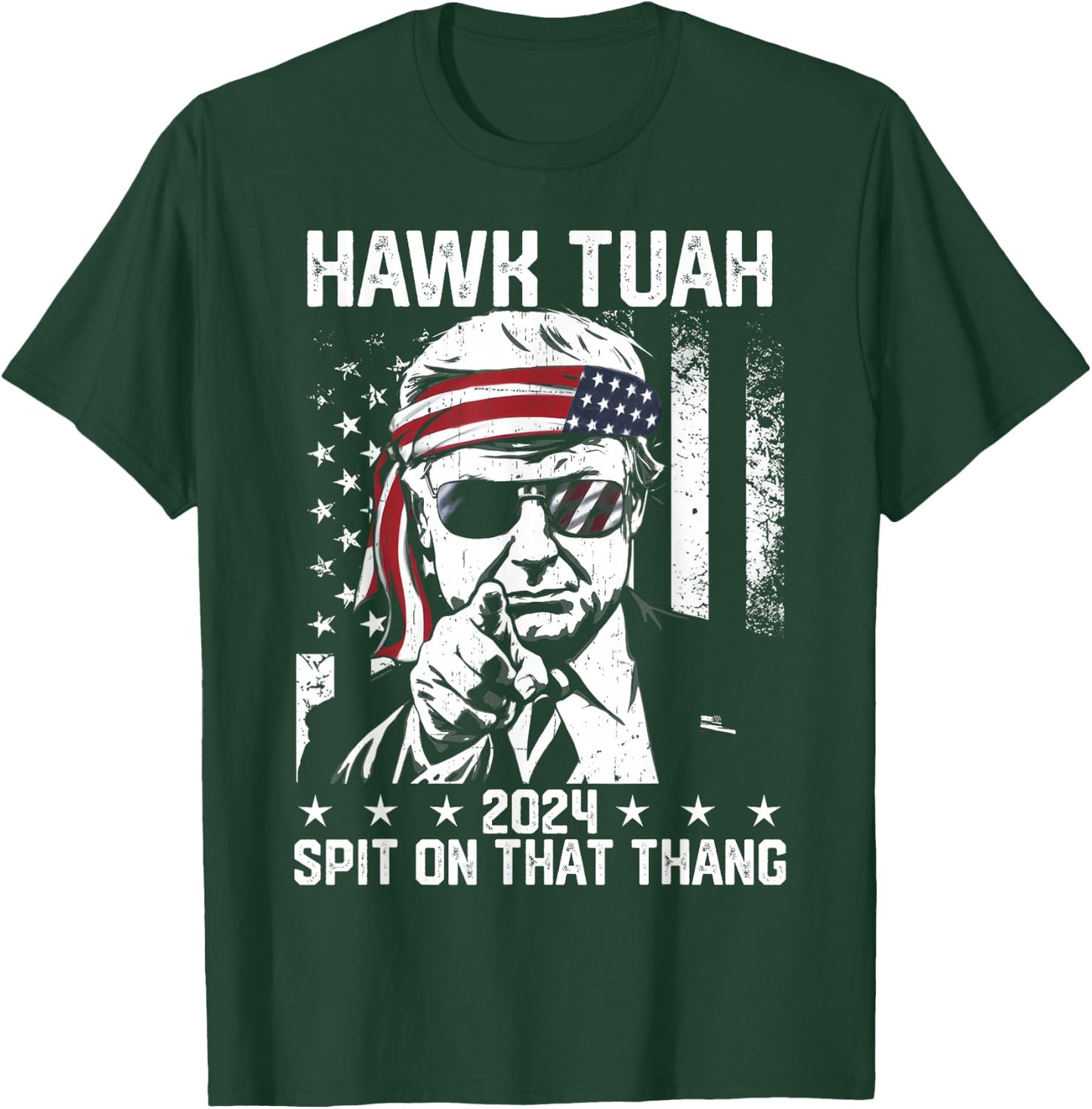 Donal Trump Funny Hawk Tush Spit on that Thang T-Shirt - T-Shirt | Forest