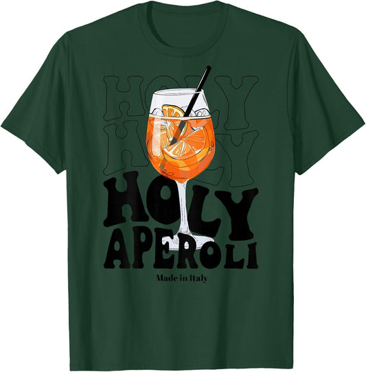 Holy Aperoly Funny Quote Hen Party Gift T-Shirt - T-Shirt | Forest