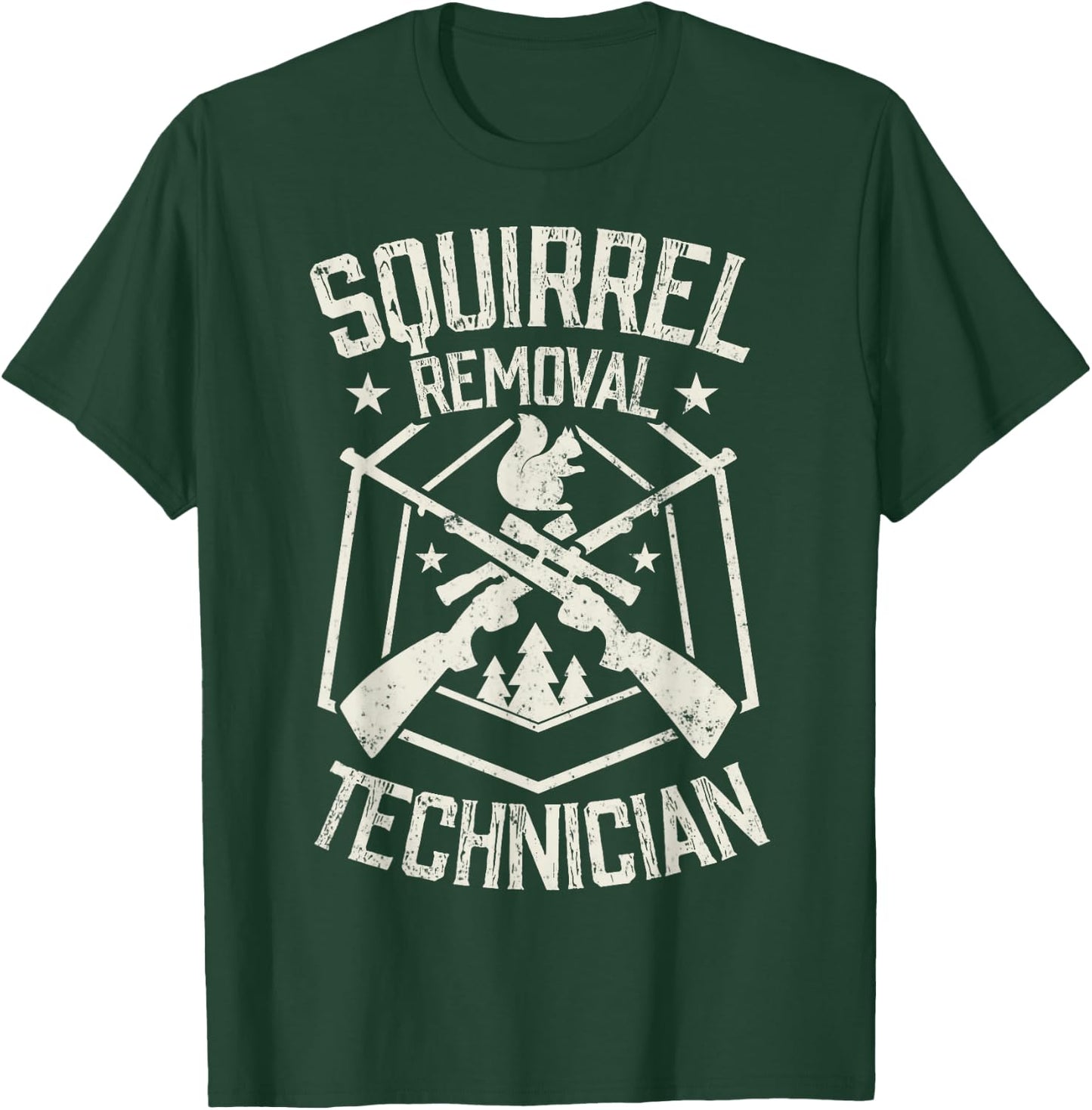 Squirrel Removal Technician Squirrel Hunting T-Shirt - T-Shirt | Forest