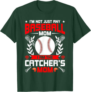 I'm Not Just Any Baseball Lover Mom I'm the Catcher's Mom T-Shirt - T-Shirt | Forest