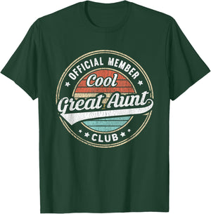 Official Member Cool Great Aunt Club Funny Great Aunt T-Shirt - T-Shirt | Forest