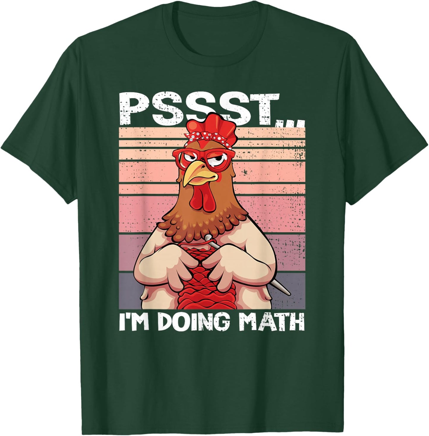 Psst I'm Doing Math Funny Crocheting Chicken Crochet Women T-Shirt - T-Shirt | Forest