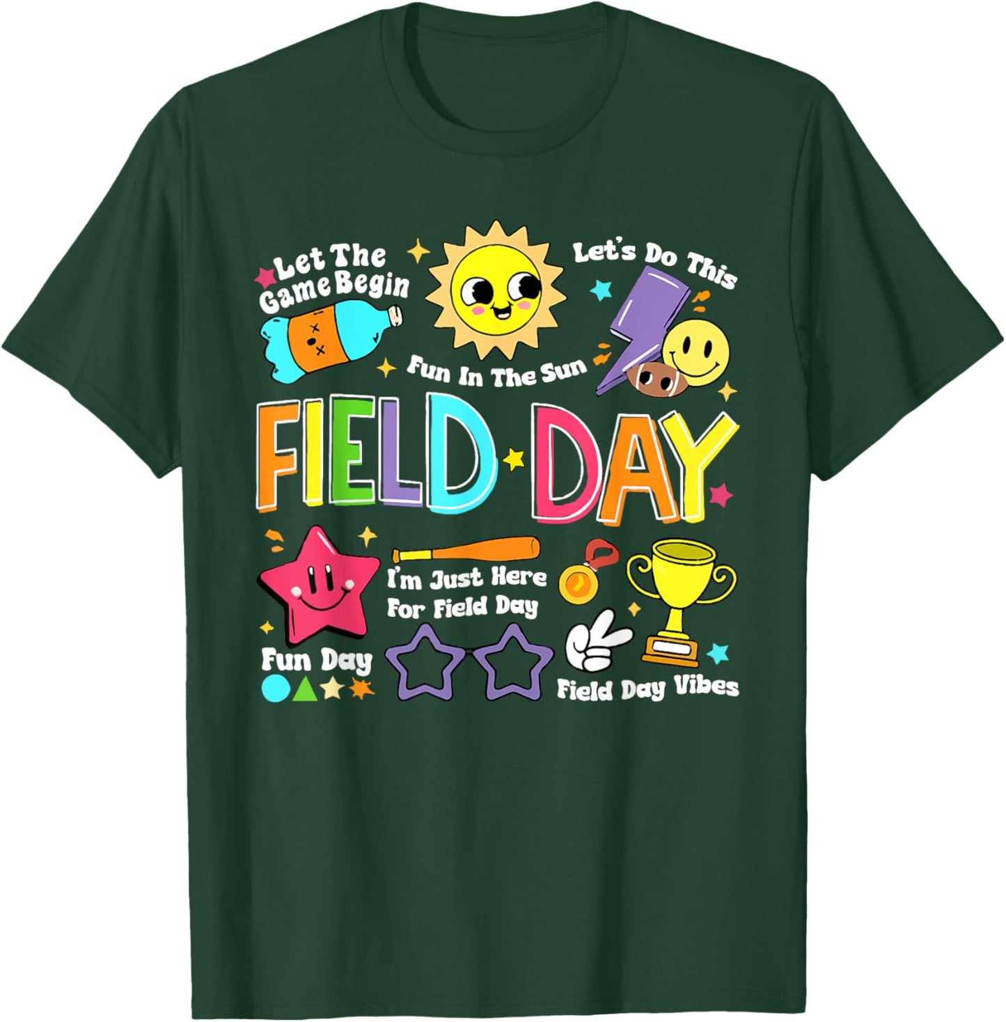 Field Day Fun Day Fun In The Sun Field Trip Student Teacher Women Girls Kids T-Shirt - T-Shirt | Forest