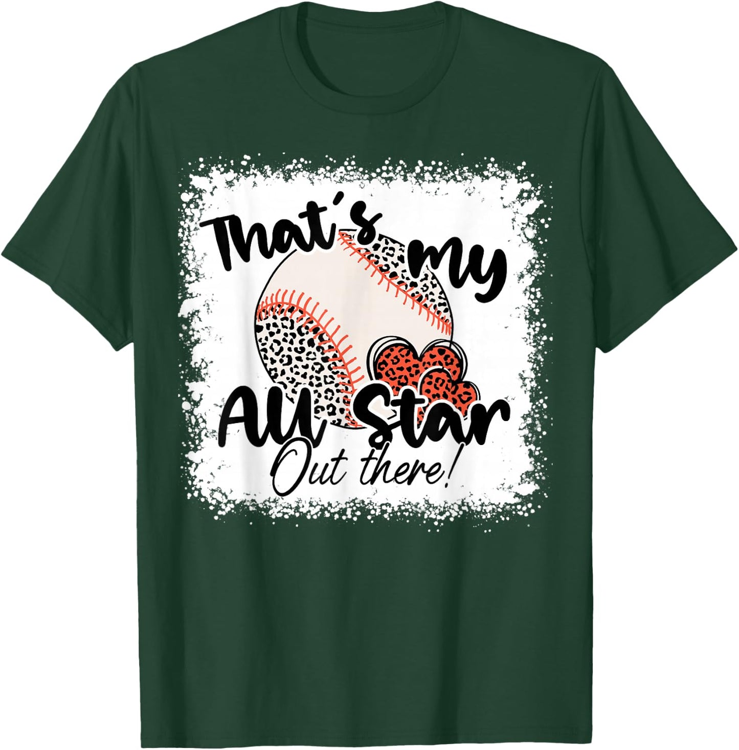 That's My All Star Out There Baseball Player Mom Mothers Day T-Shirt - T-Shirt | Forest