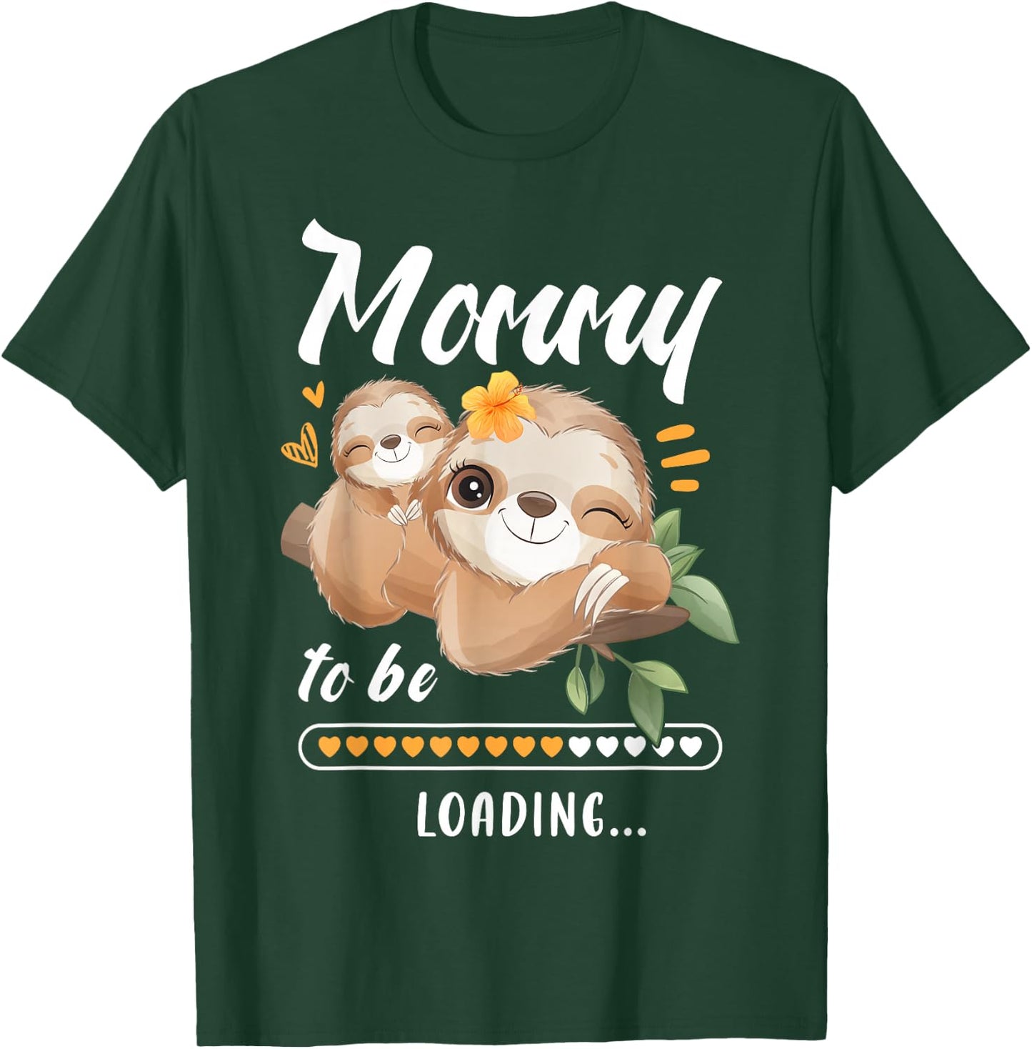 Mommy To Be, Expecting Mom, Pregnancy Reveal, Sloths T-Shirt - T-Shirt | Forest
