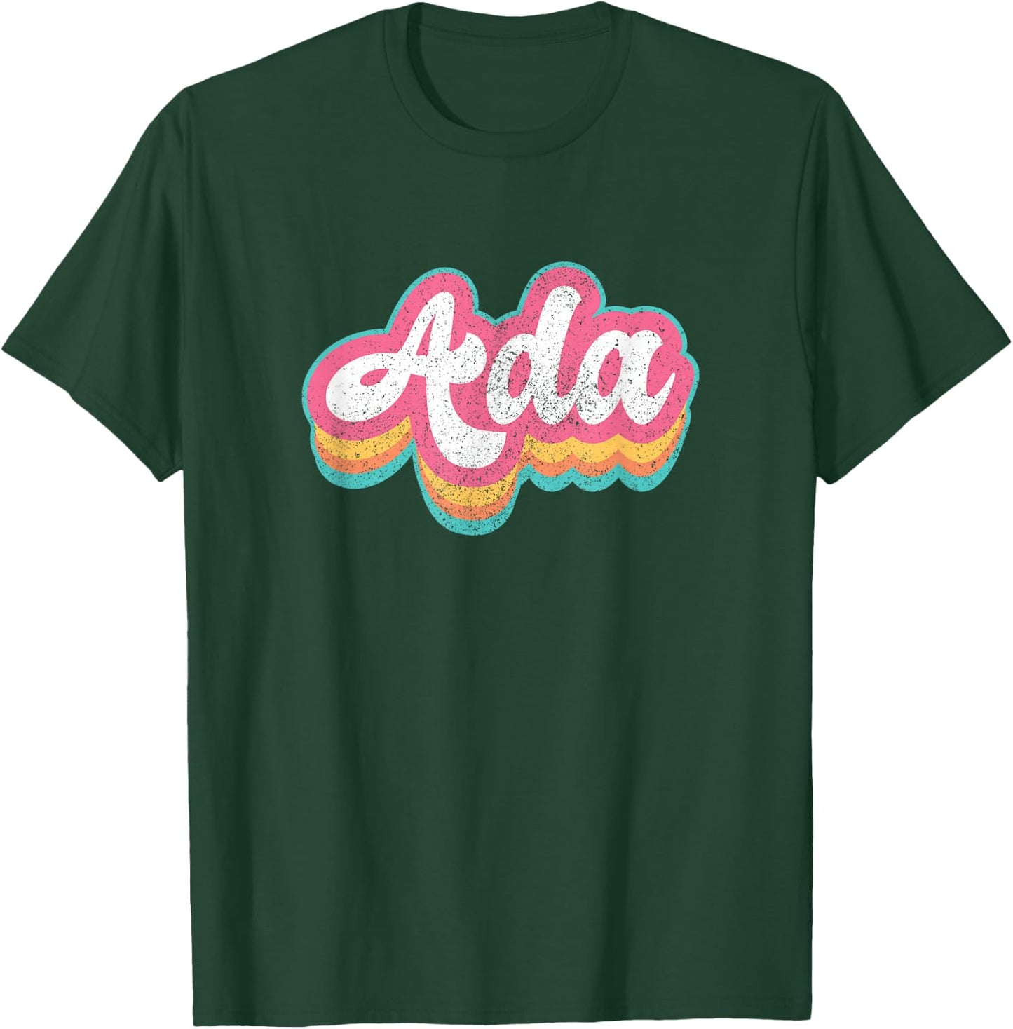 Ada First Name Girl Vintage 70s 80s Personalized T-Shirt - T-Shirt | Forest