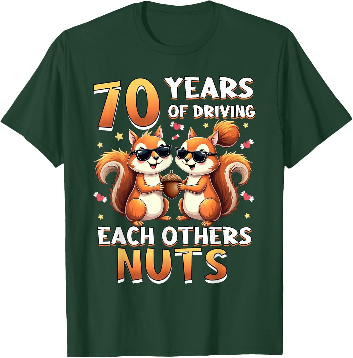70 Years Of Driving Each Other Nuts Squirrel Couple Matching T-Shirt - T-Shirt | Forest
