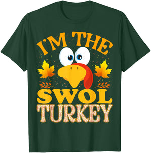 99 Gifts Thanksgiving I'm The Swol Turkey Matching - Adults - Black - Small - Short Sleeve - Thanksgiving - Modern - Solid - Cotton Blend - Machine Wash T-Shirt - T-Shirt | Forest