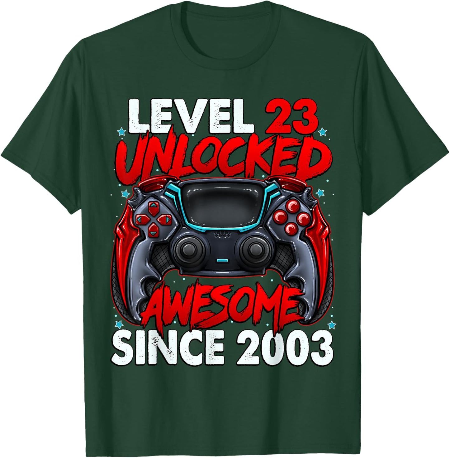 Level 23 Unlocked Awesome Since 2003 23rd Birthday Gaming T-Shirt - T-Shirt | Forest