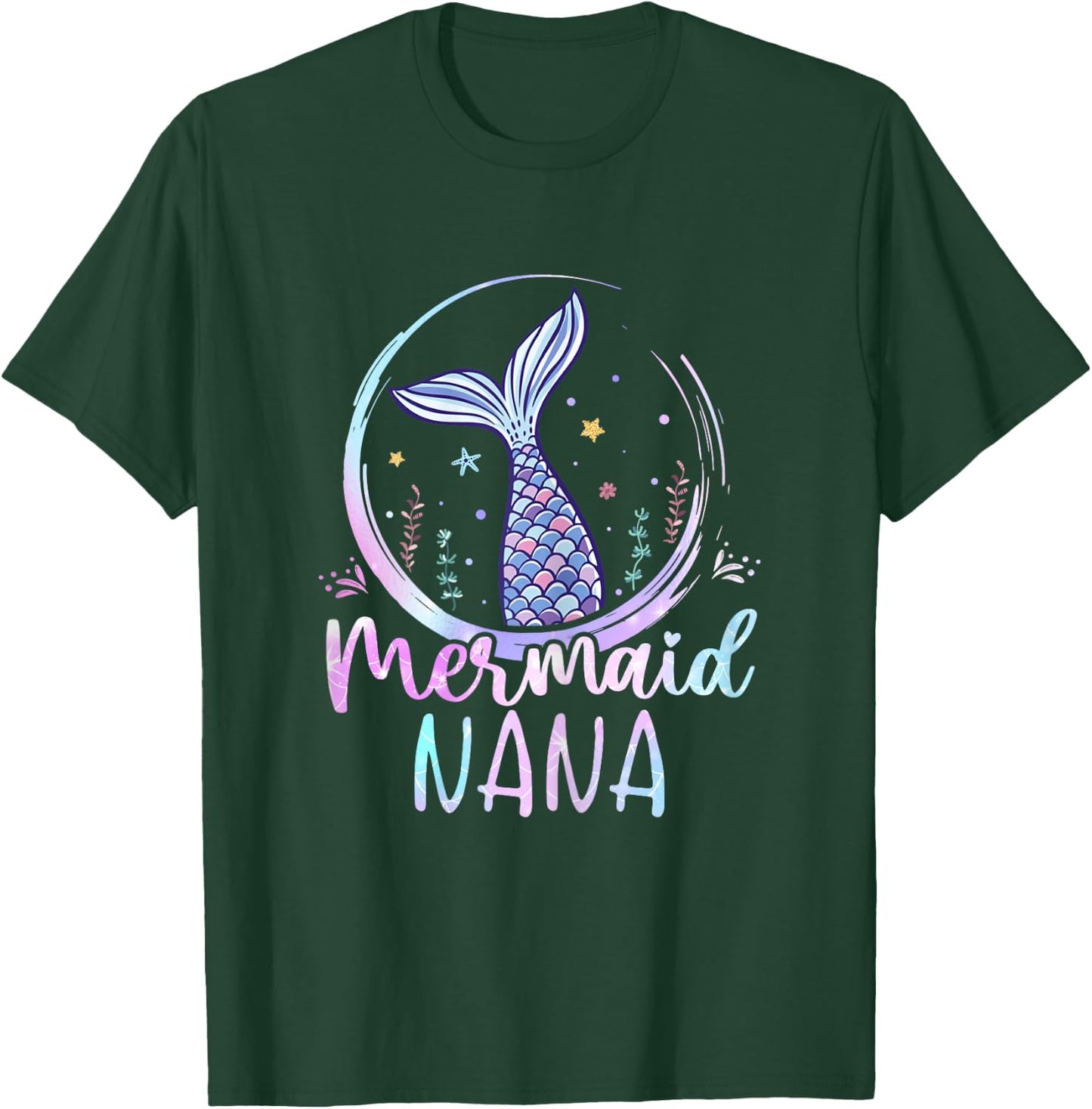 Mermaid Nana Birthday Mermaid Girl Beach Mermaid Tail T-Shirt - T-Shirt | Forest
