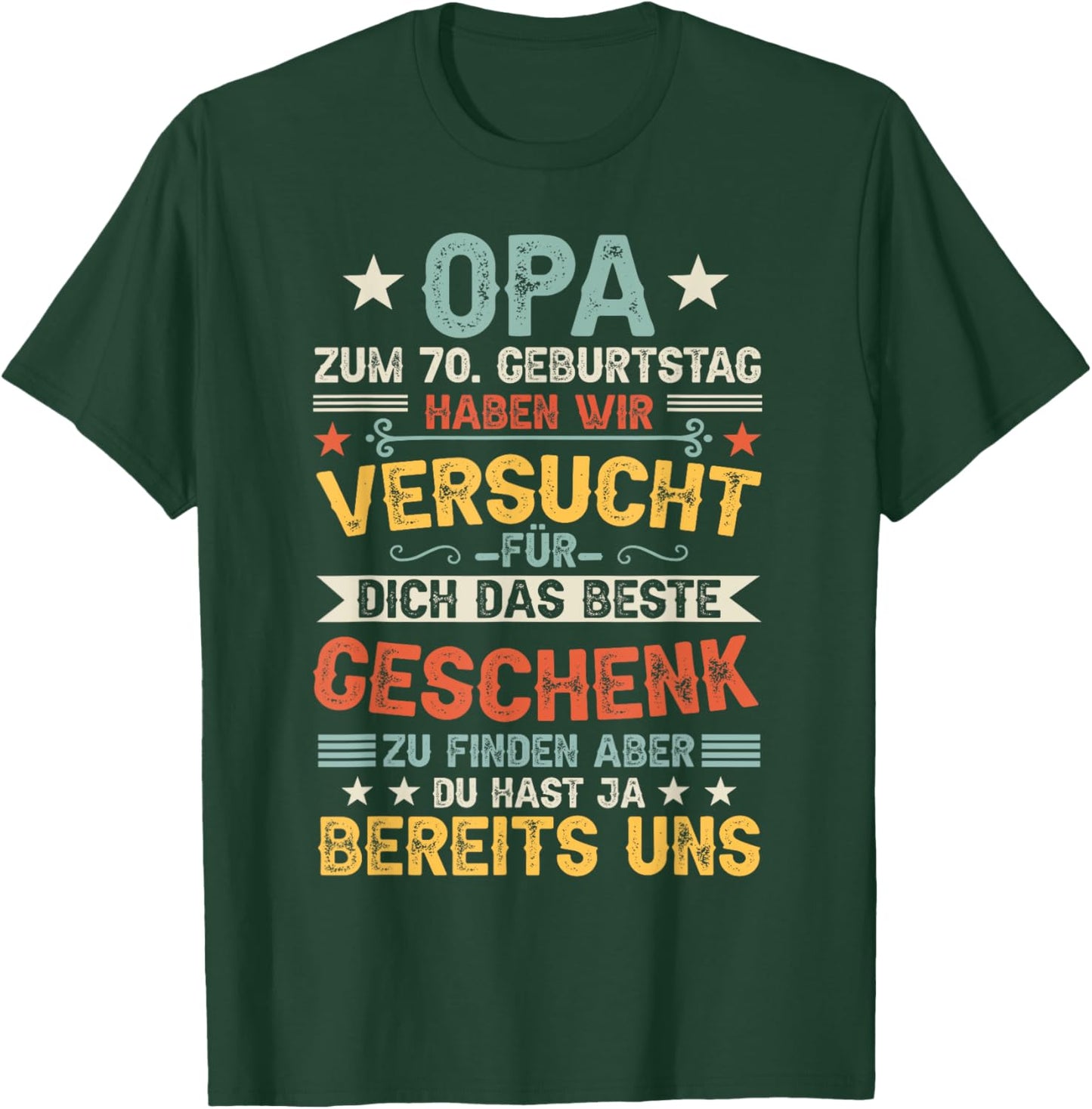Men's 70th Birthday Men Grandpa 70s Father 70 Years Old Vatertag T-Shirt - T-Shirt | Forest