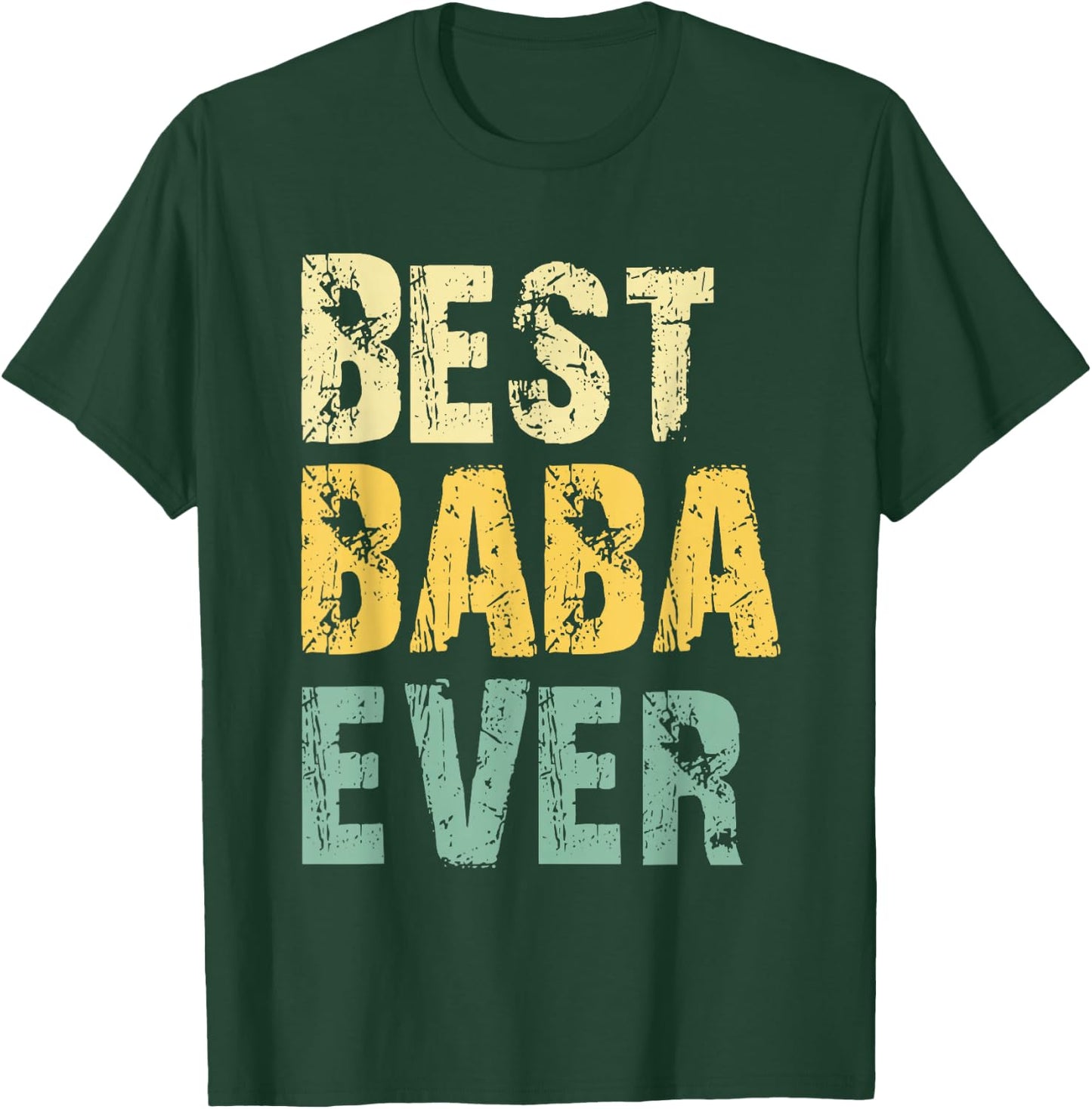 Best Baba Ever Funny Retro Vintage T-Shirt - T-Shirt | Forest