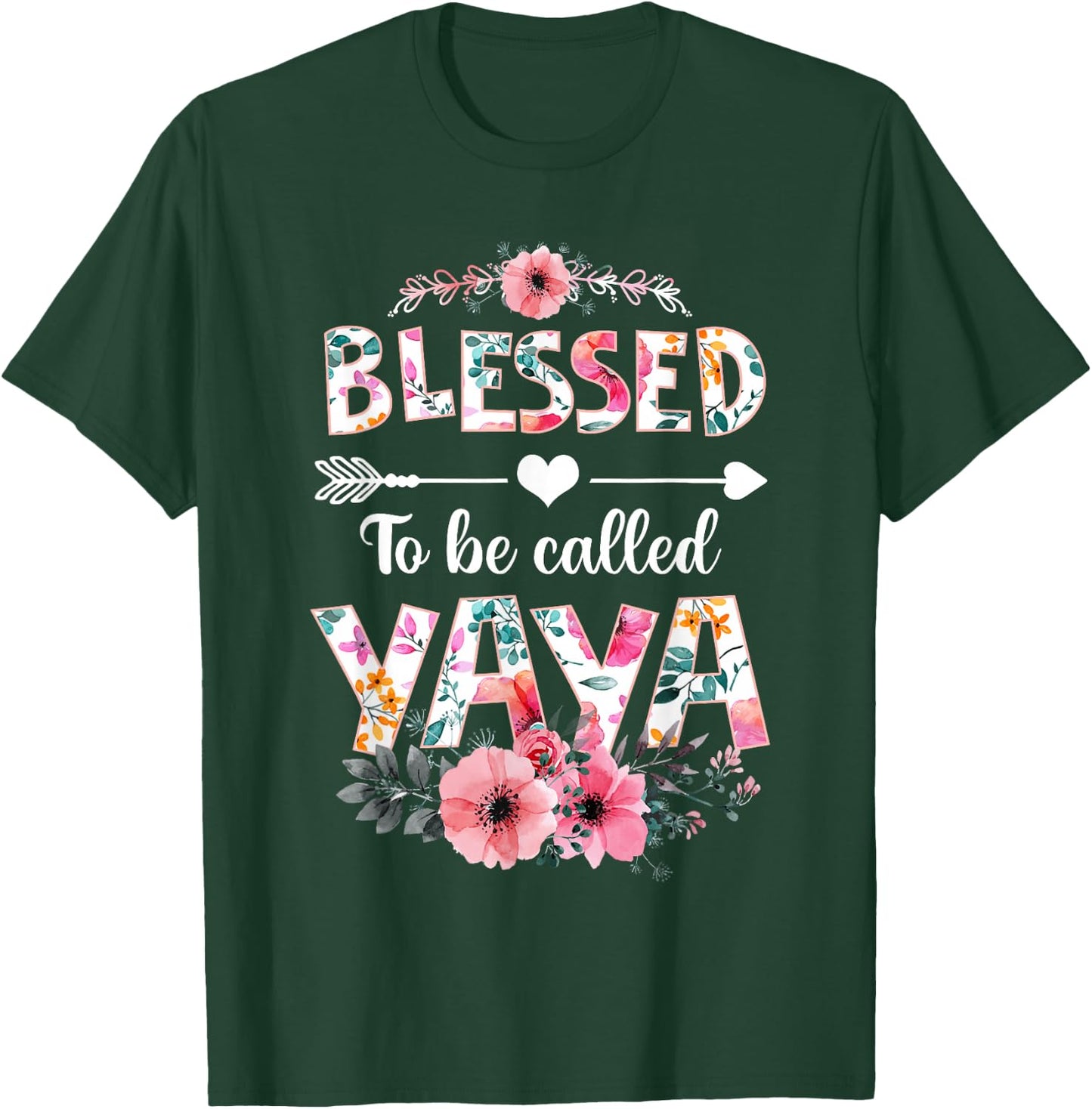 Blessed to be called Yaya Shirt Funny Yaya Mother's Day T-Shirt - T-Shirt | Forest