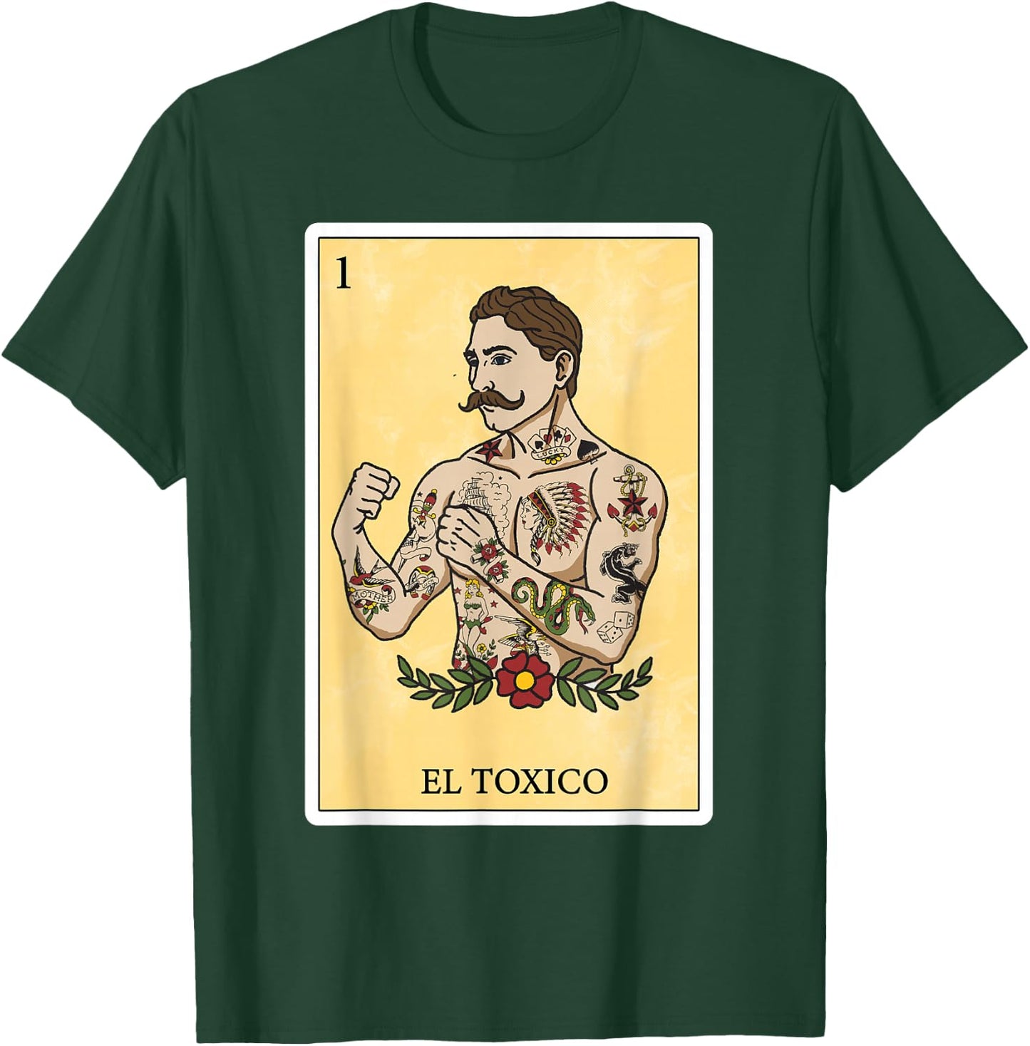 Funny Spanish-Mexican Bingo Gifts for Man - El Toxico T-Shirt - T-Shirt | Forest