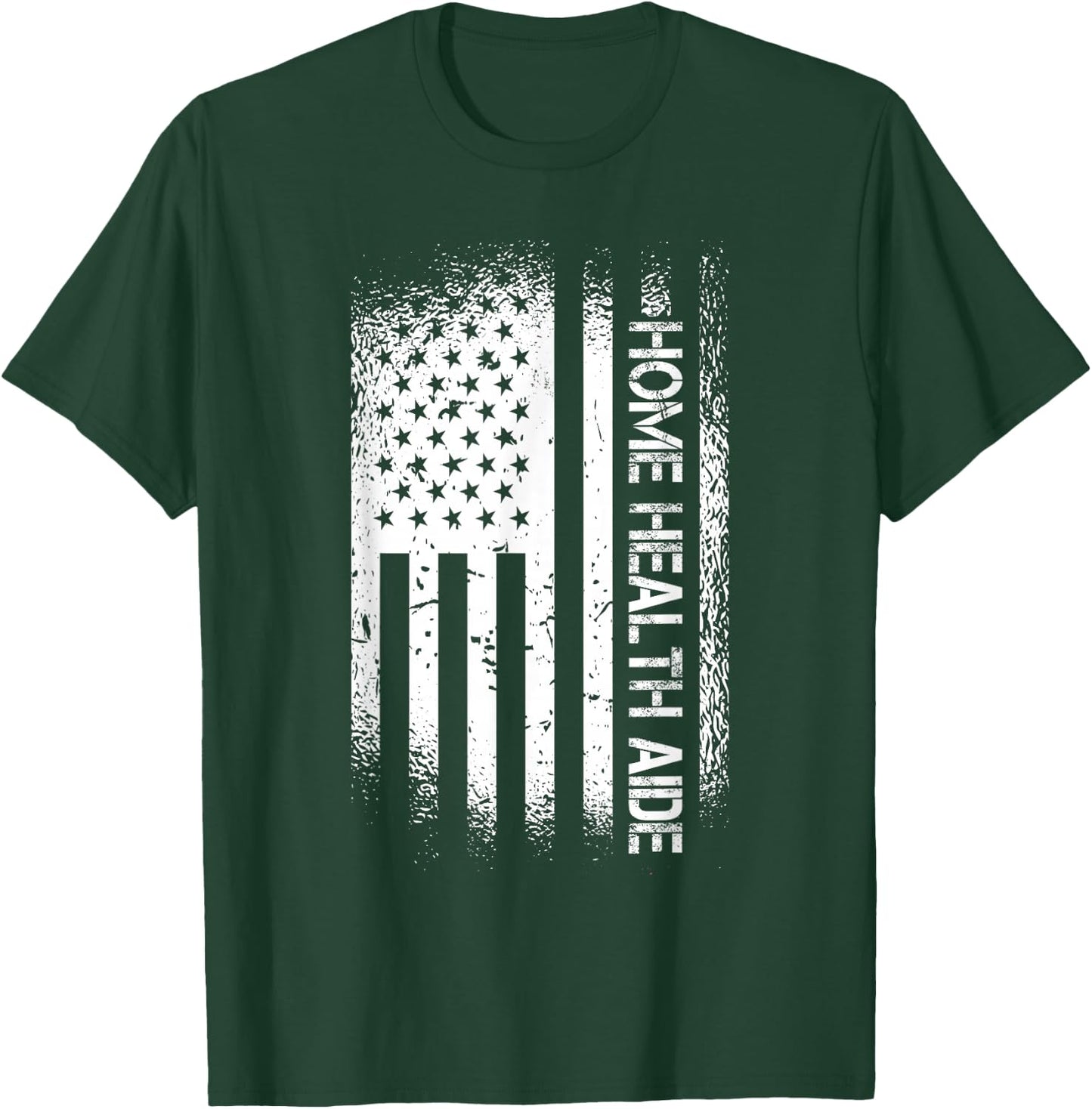 Patriotic Home Health Aide With American Flag T-Shirt - T-Shirt | Forest