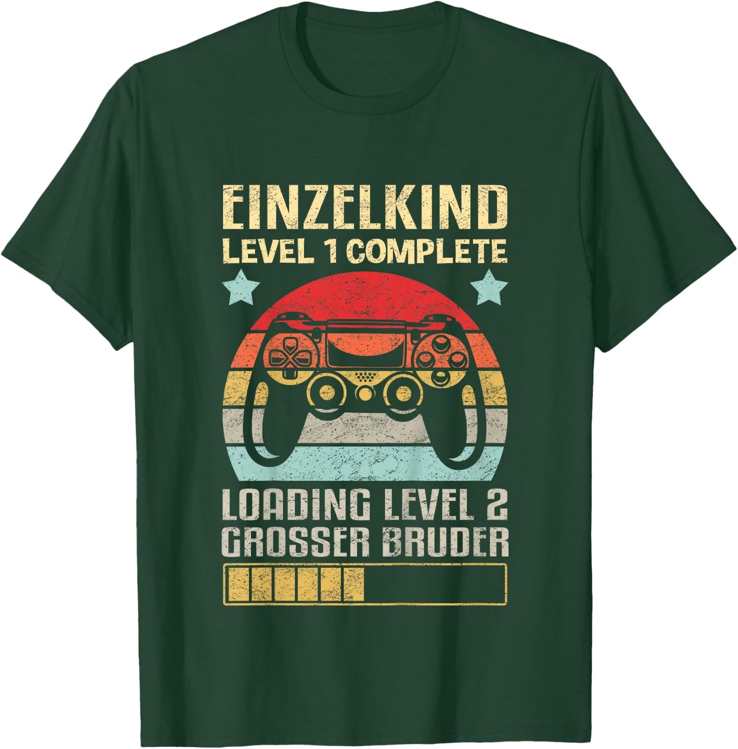 Einzelkind Level 1 Complete Loading Level 2 Grosser Bruder T-Shirt - T-Shirt | Forest