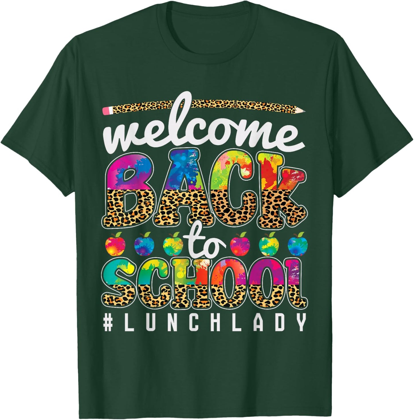 Welcome Back To School Lunch Lady 1st Day Of School Leopard T-Shirt - T-Shirt | Forest