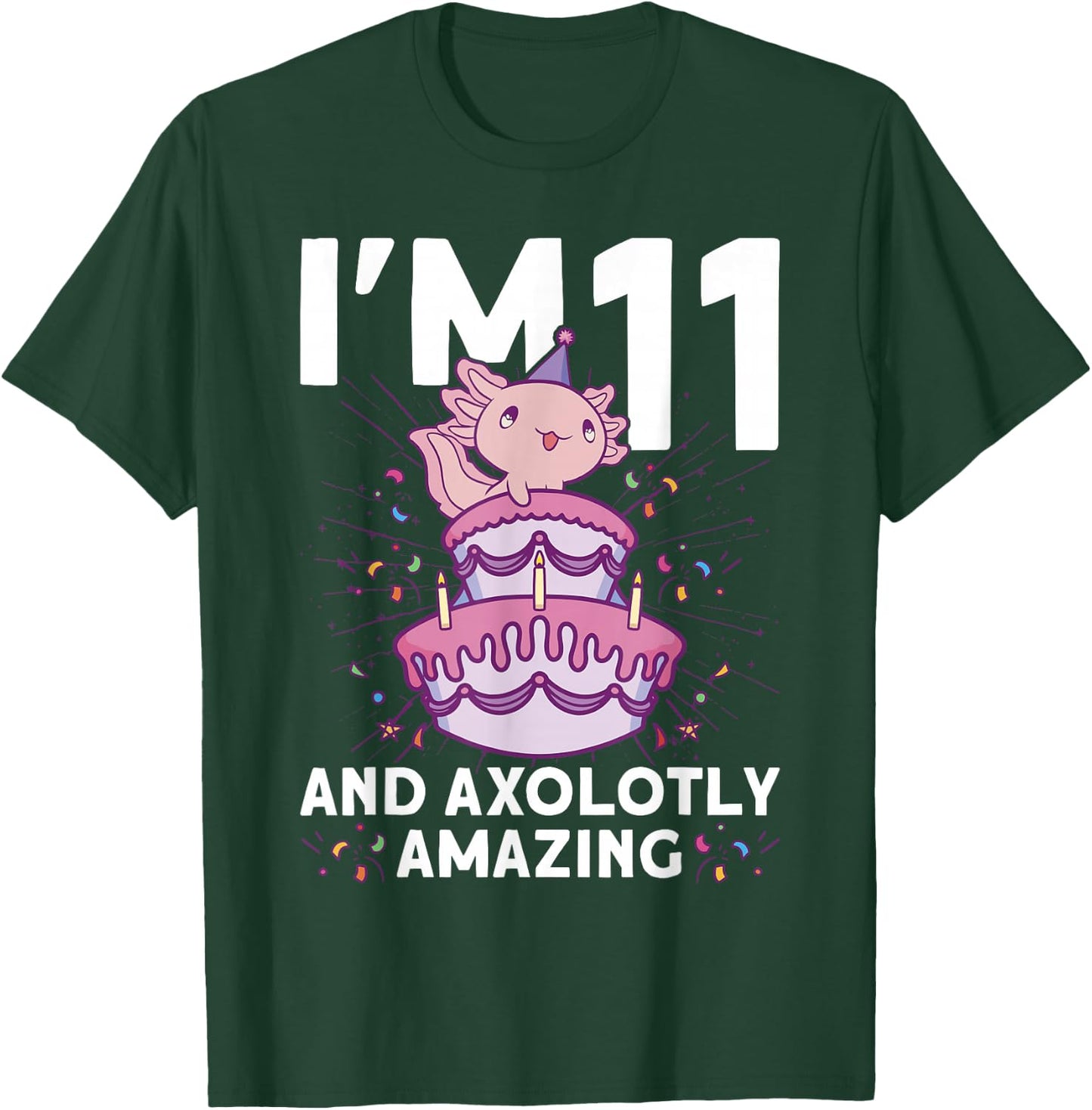 I'm 11 bday Axolotl party cute 11th Birthday Kids Axolotl T-Shirt - T-Shirt | Forest