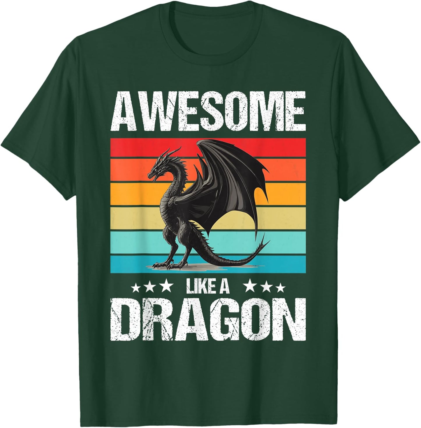 Awesome like a Dragon. Dragons Dragon T-Shirt - T-Shirt | Forest