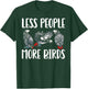 Less People More Birds African Bird Parrot Design African Grey Parrot - Black, Small, Men's, Short Sleeve, Cotton 65%, Polyester 35% T-Shirt - T-Shirt | Forest