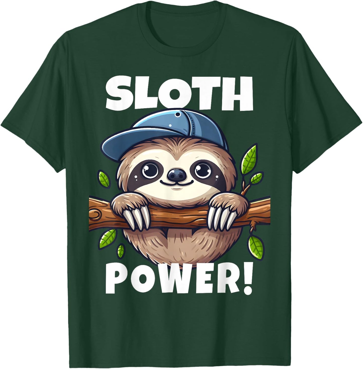 Sloth Power Sloth Hangs From Branch I Cheerful Sloth T-Shirt - T-Shirt | Forest