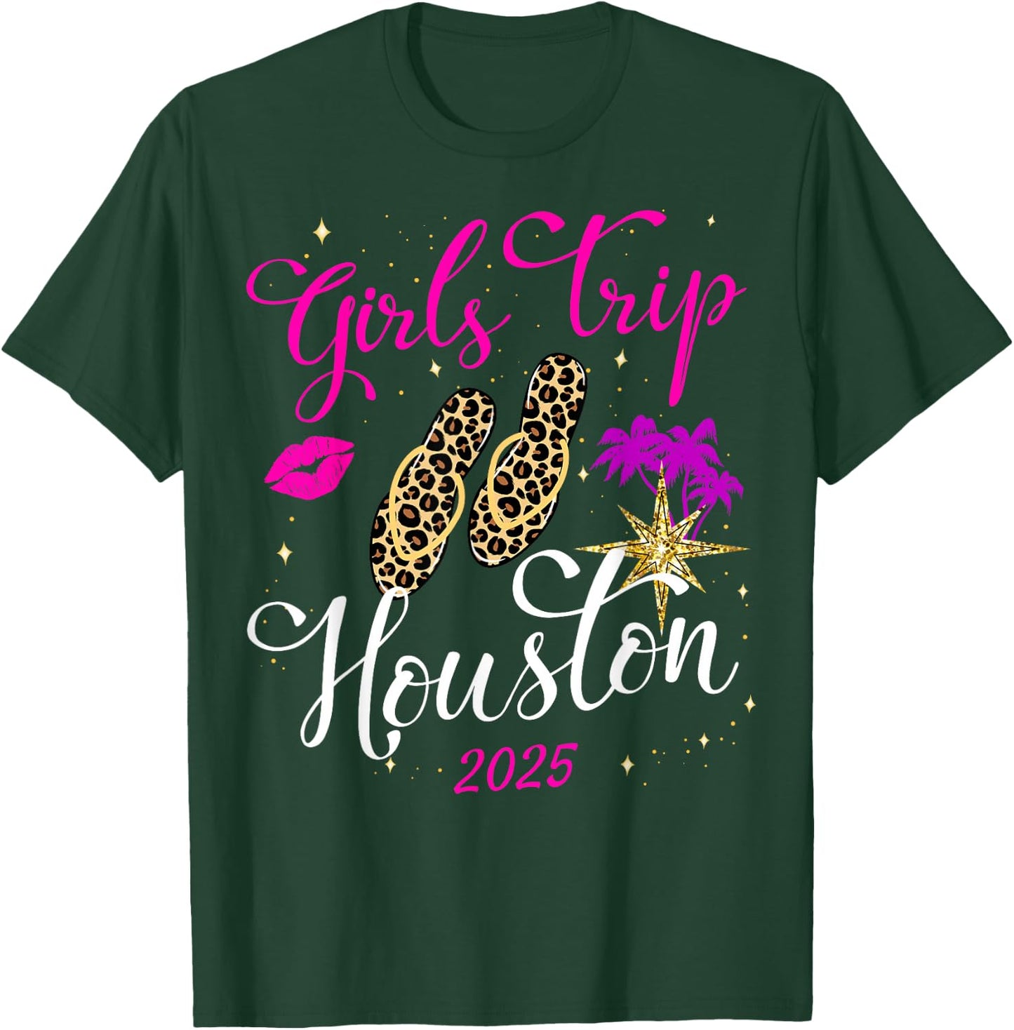 Girls Trip Houston 2025 Shirts Weekend Birthday Squad T-Shirt - T-Shirt | Forest