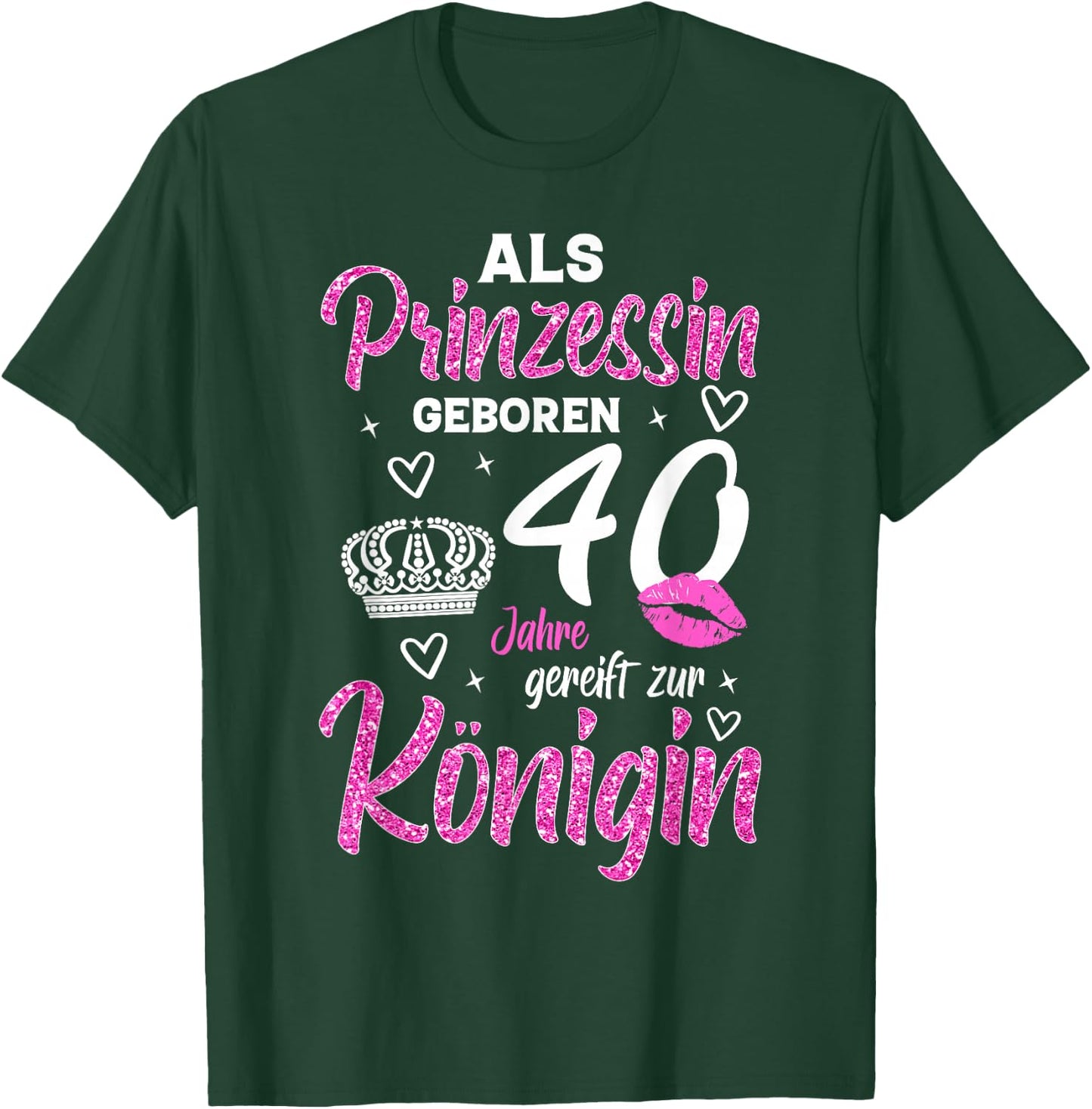 The Princess Matured 40th Birthday Funny Woman Queen , black T-Shirt - T-Shirt | Forest