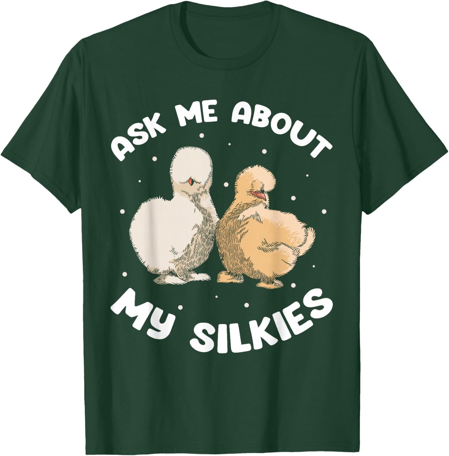 Silkie Chicken Owner Mama Silkie Chicken Stuffed Animal T-Shirt - T-Shirt | Forest