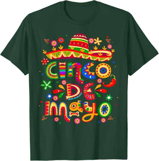 Cinco De Mayo Mexican Fiesta celebrate 5 De Mayo May 5 T-Shirt - T-Shirt | Forest