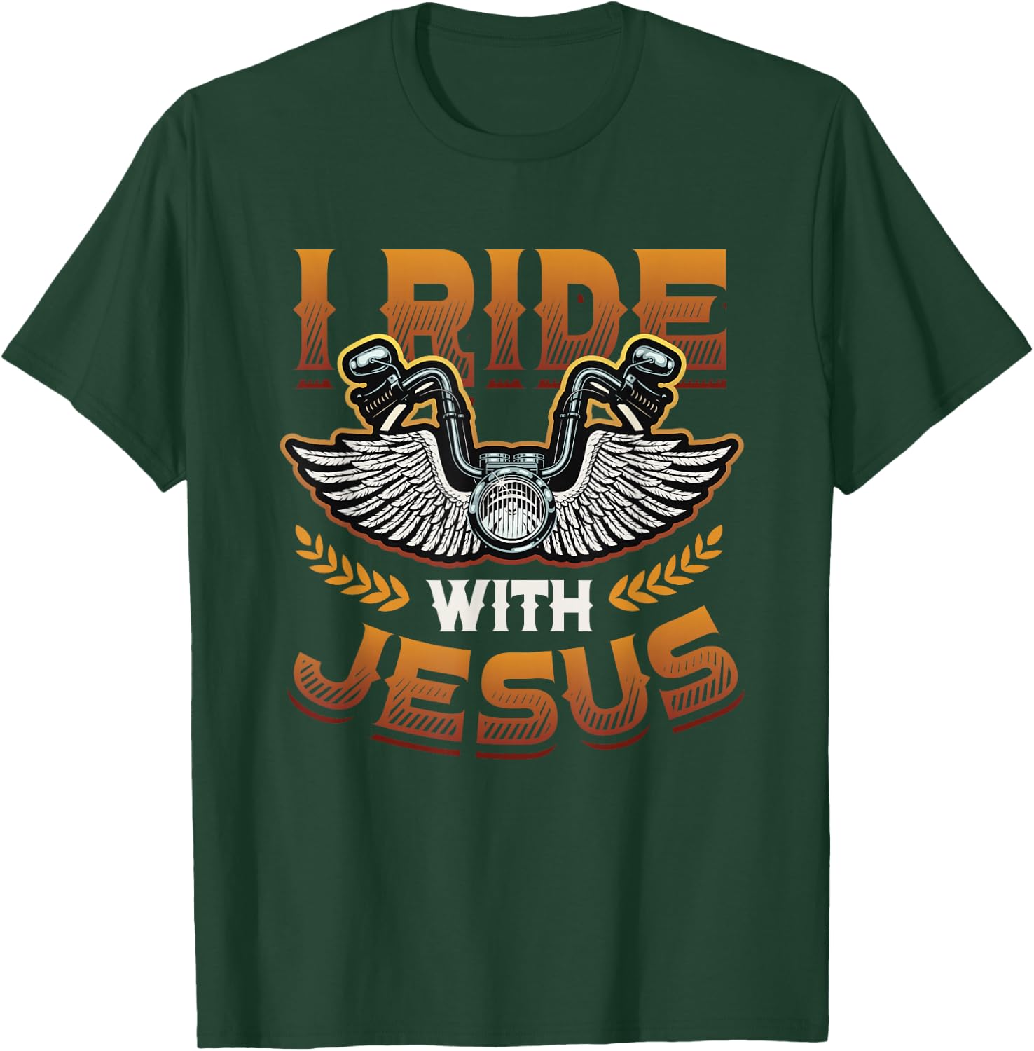 I Ride With Jesus Motorcycle Biker Christian T-Shirt - T-Shirt | Forest