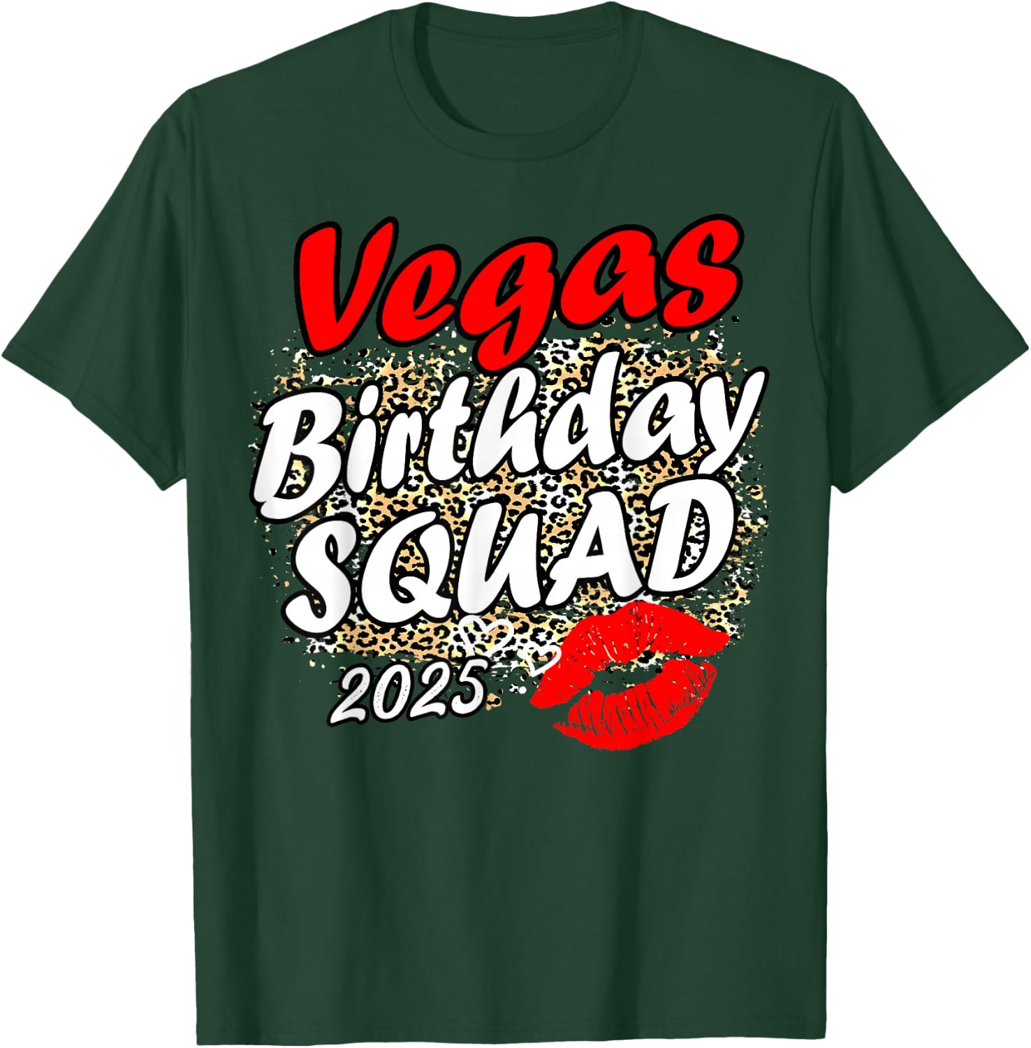 Las Vegas Girls Trip 2025 Shirts Crew Vegas Birthday Squad T-Shirt - T-Shirt | Forest
