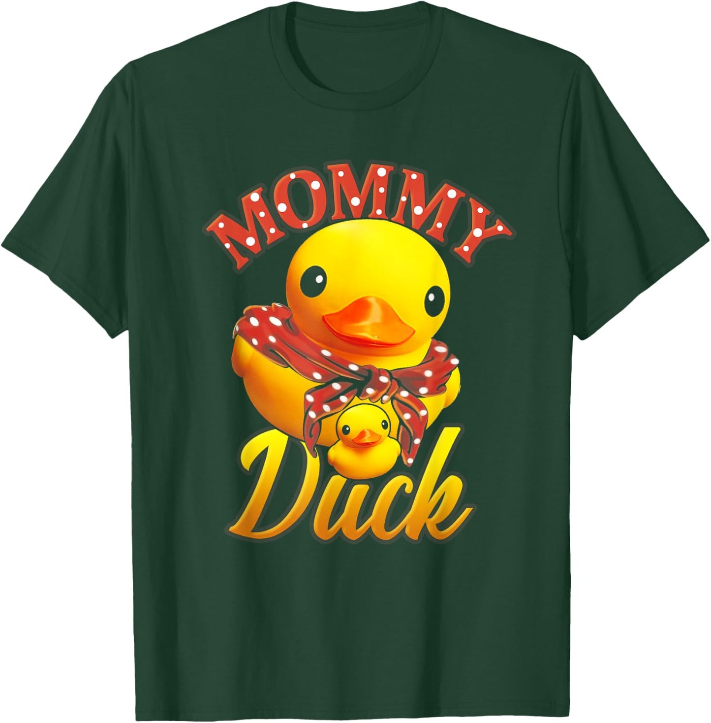 Funny Mommy Duck Mama Mother Rubber Duck Mom T-Shirt - T-Shirt | Forest