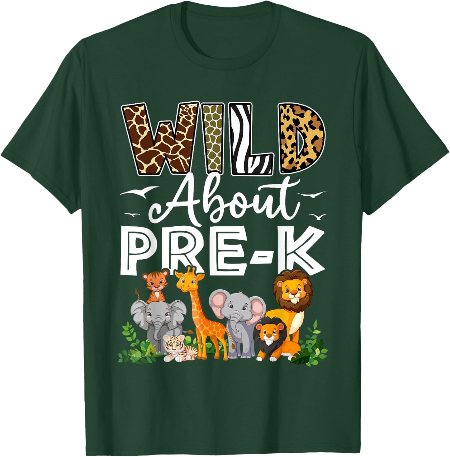 Pre-k Teacher, Kids Back To School Wild About Pre-k T-Shirt - T-Shirt | Forest