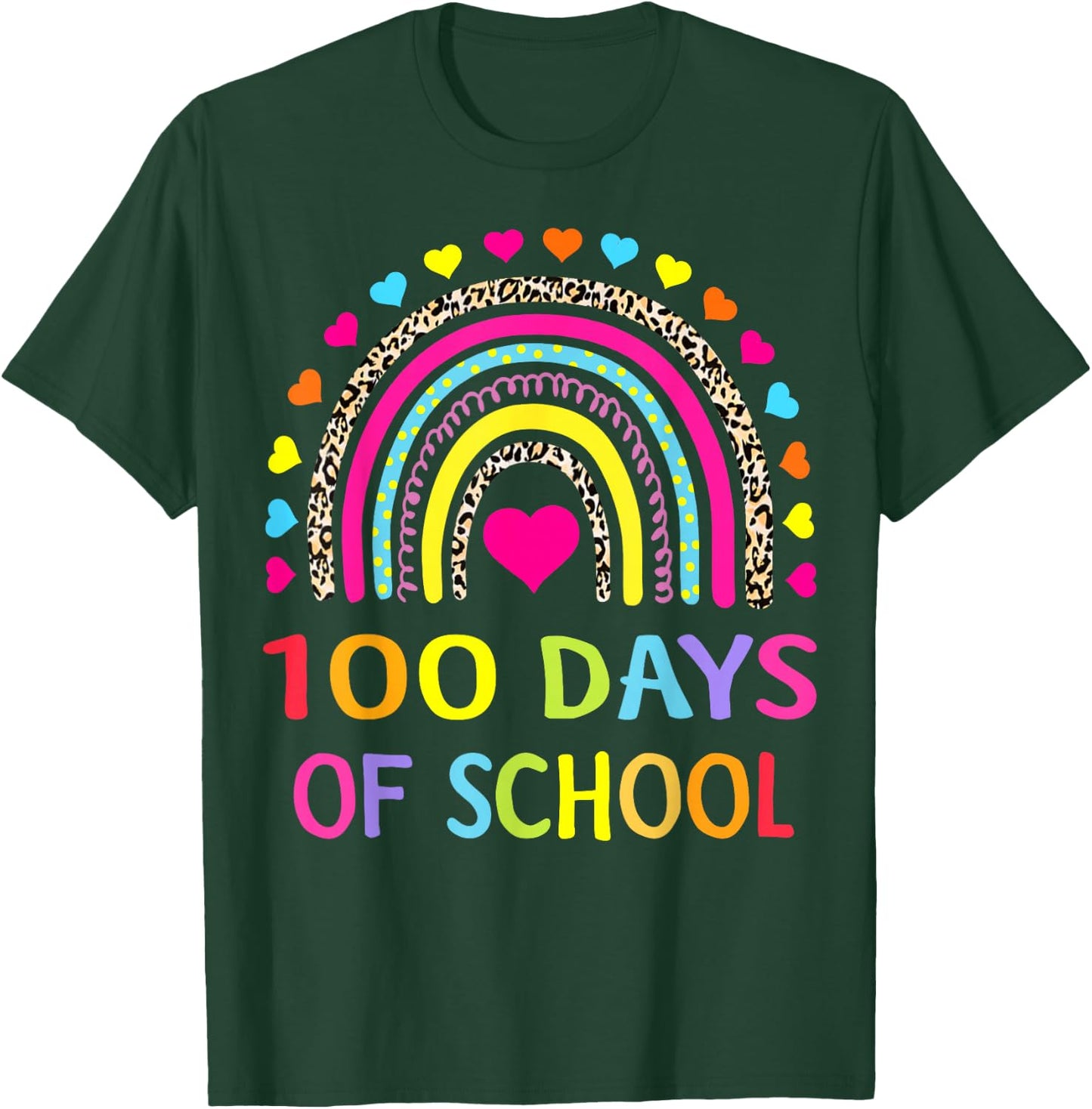 Cute 100 Days of School Rainbow 100th Day of School T-Shirt - T-Shirt | Forest