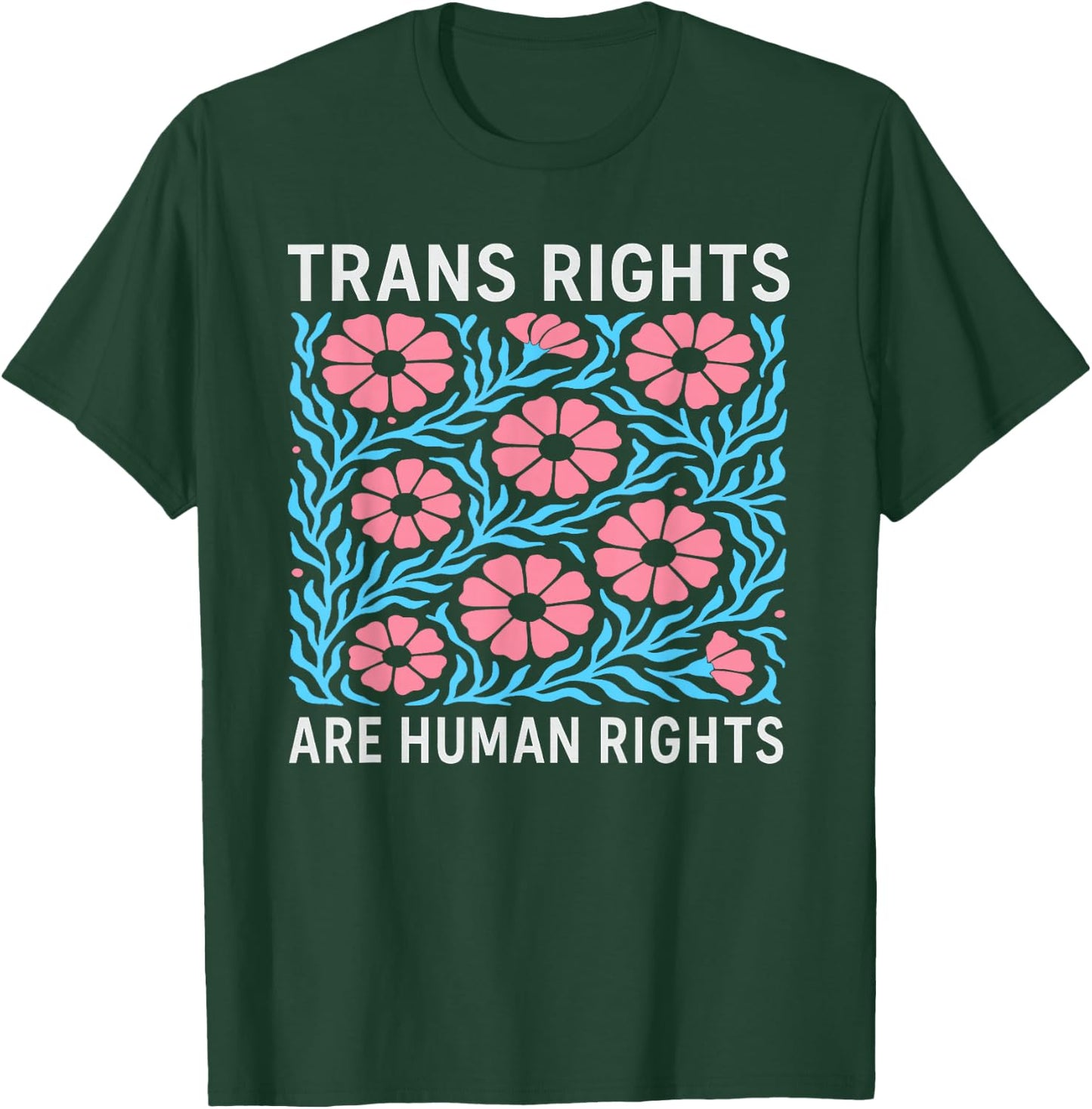 Trans Rights LGBTQ+ Transgender Shirt T-Shirt - T-Shirt | Forest