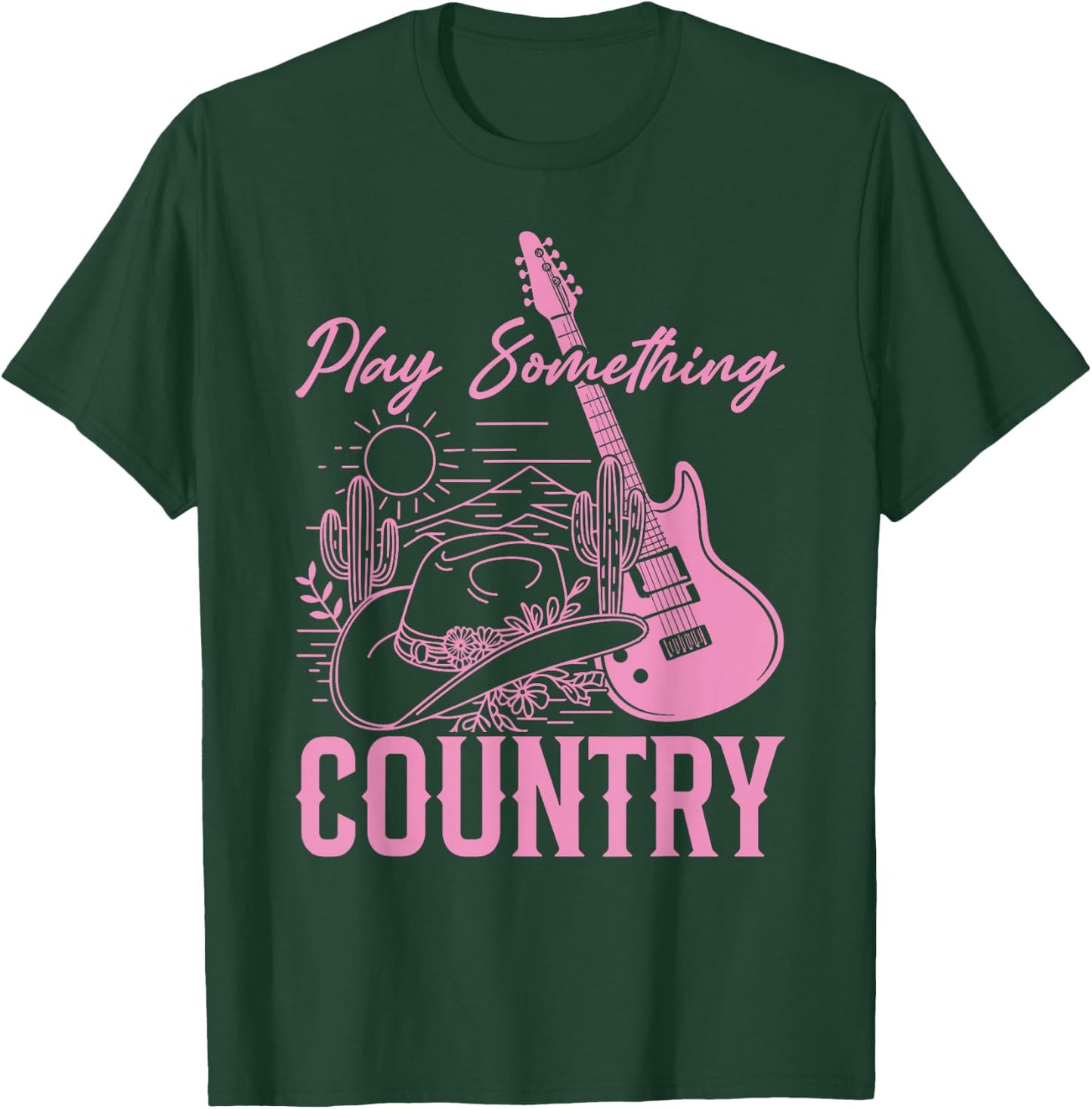 Play Something Country T-Shirt - T-Shirt | Forest