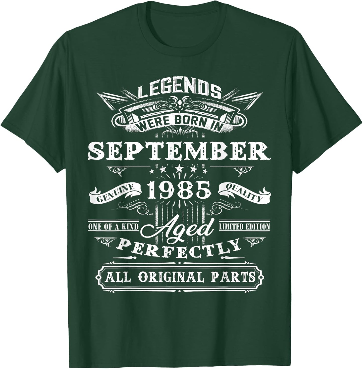 Legend Born In September 1985 40th Birthday 40 Years Old T-Shirt - T-Shirt | Forest