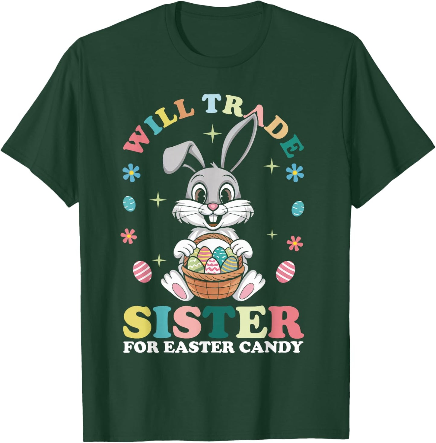 Funny Family Will Trade Sister For Easter Candy Kids Boys T-Shirt - T-Shirt | Forest