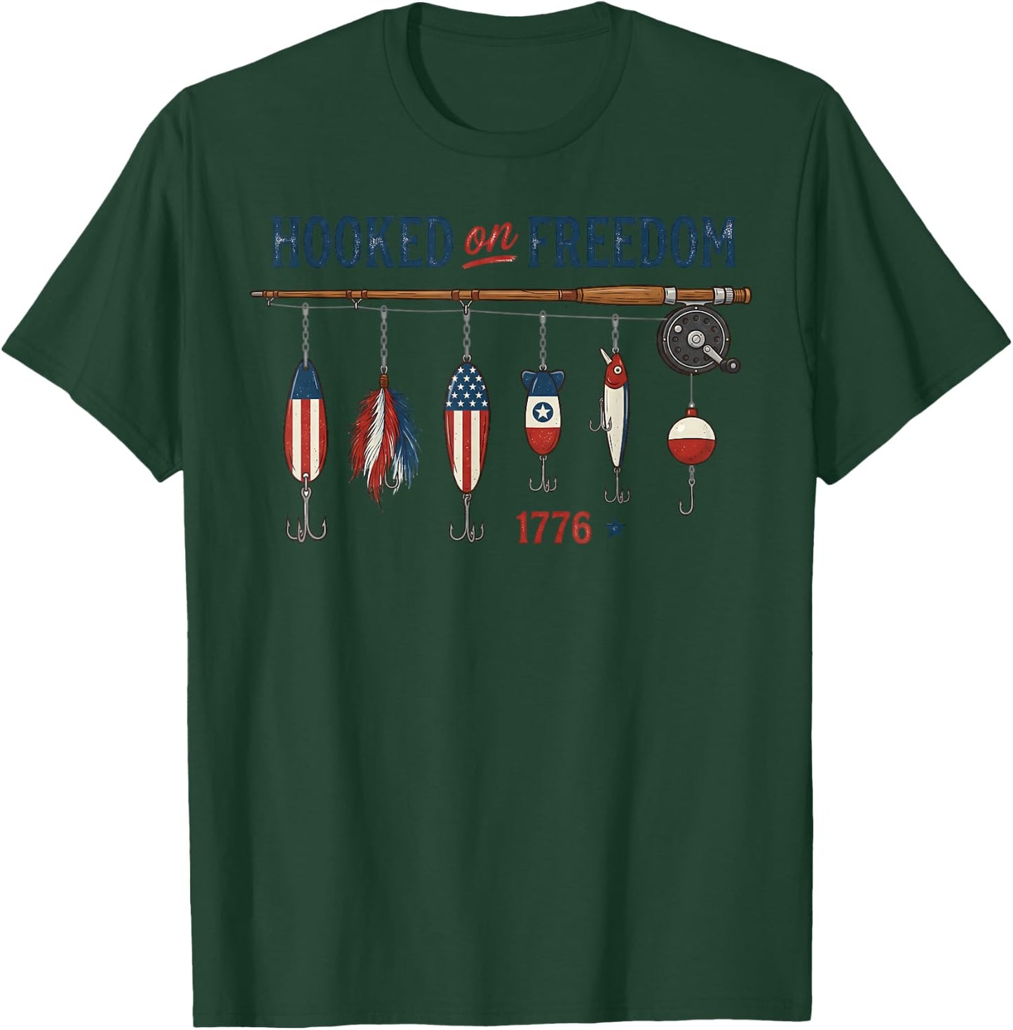 Hooked on Freedom T-Shirt - T-Shirt | Forest